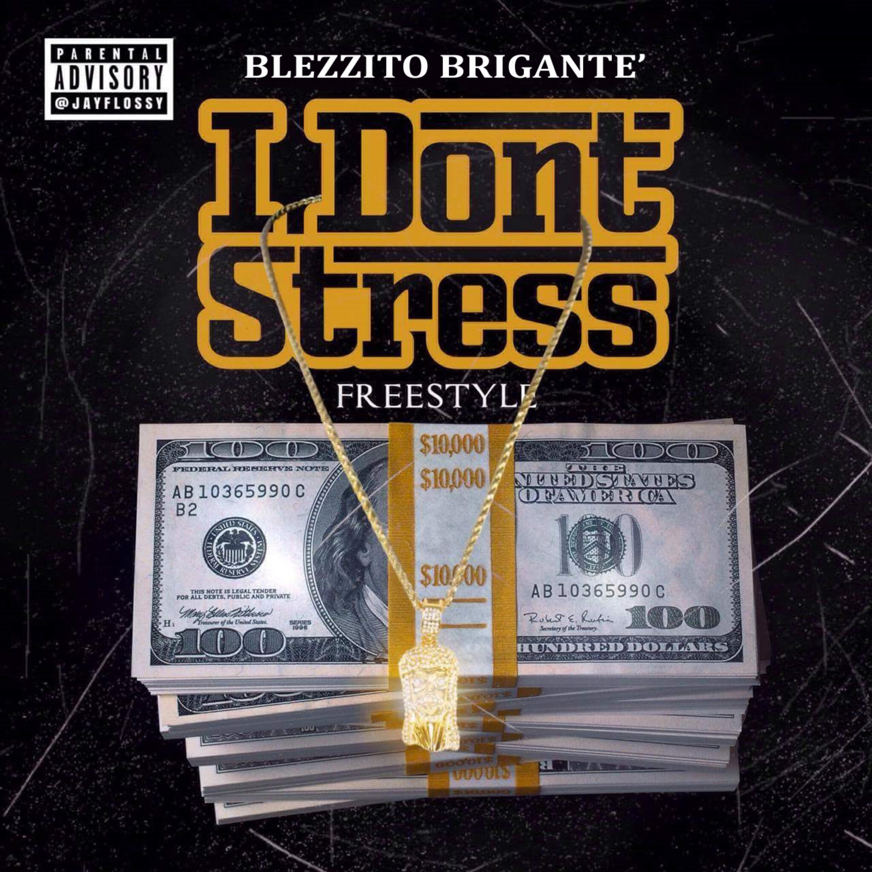 I Don't Stress Freestyle artwork