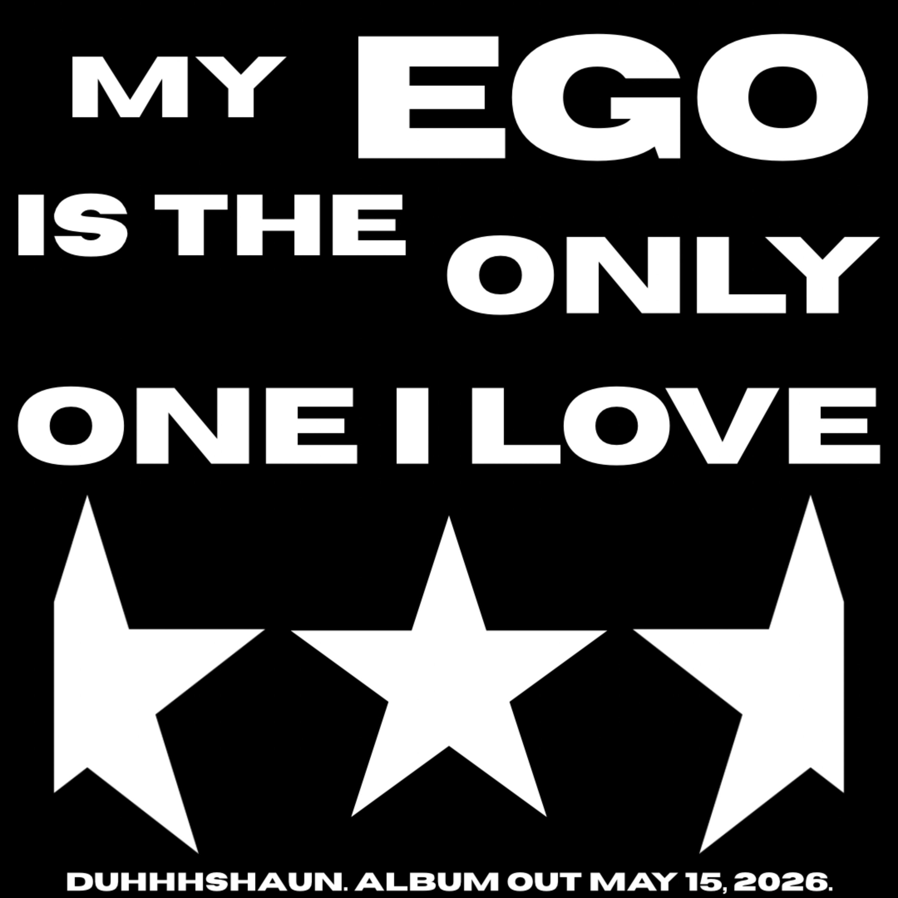 My Ego I Love artwork