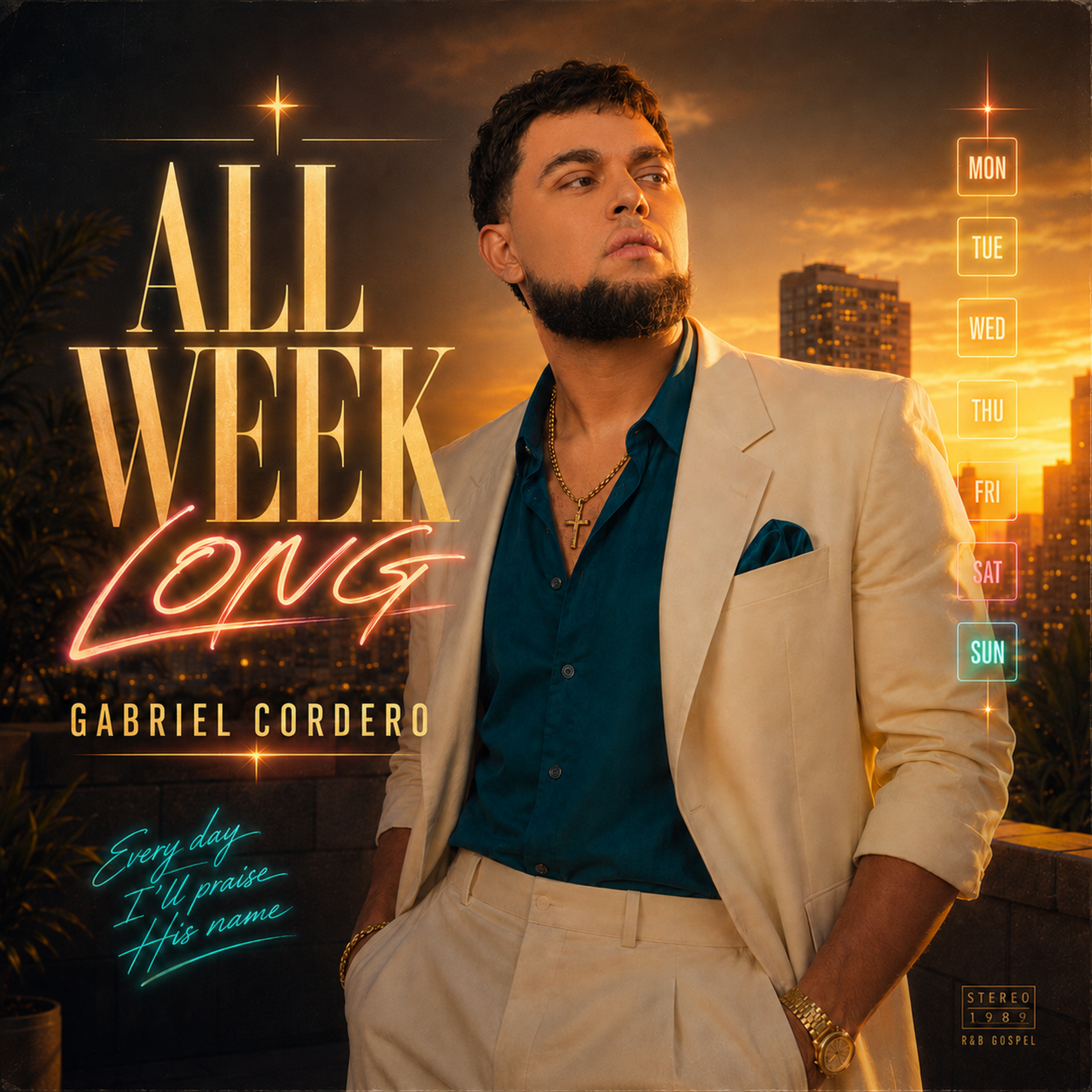 All Week Long by Gabriel Cordero cover art