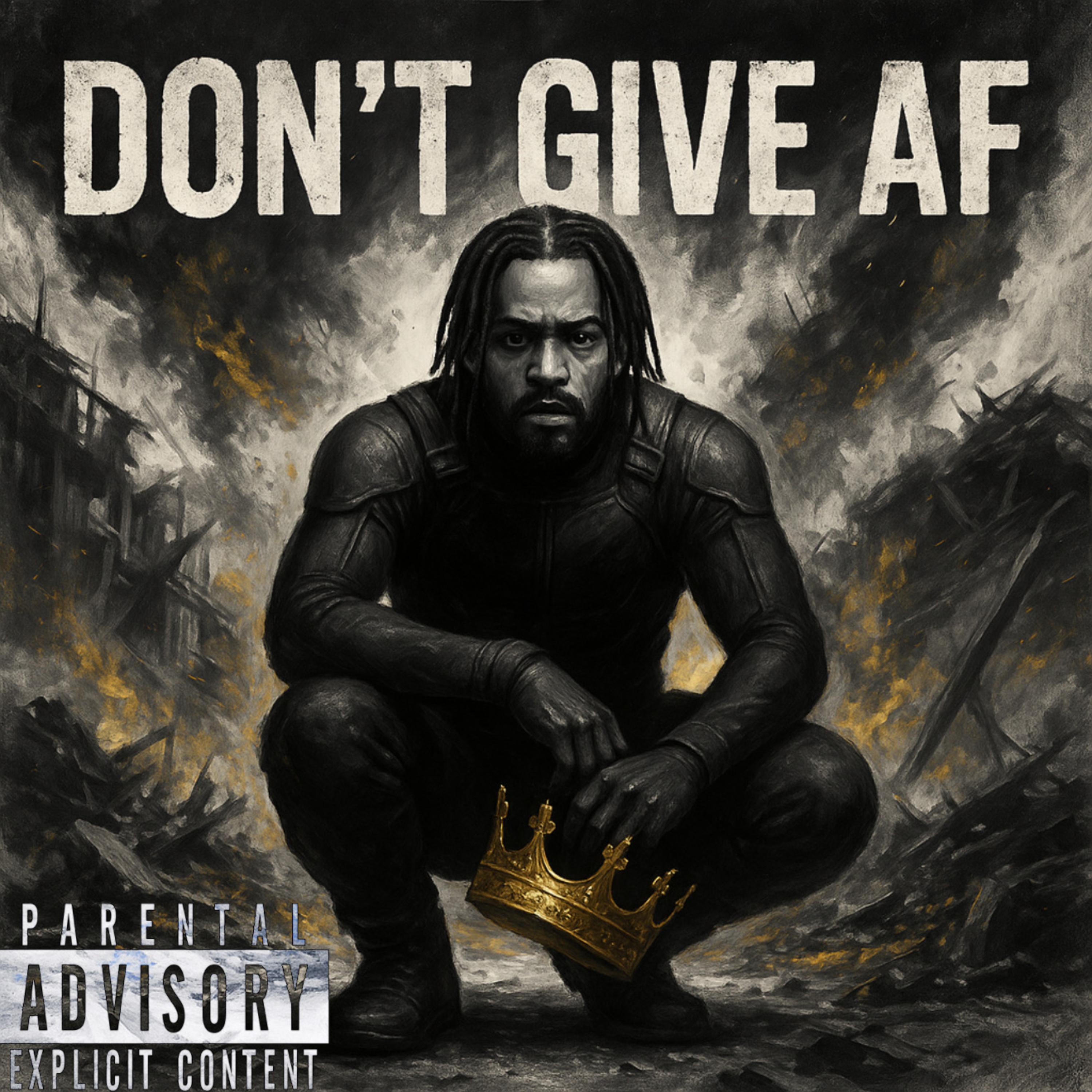 Don’t Give Af artwork