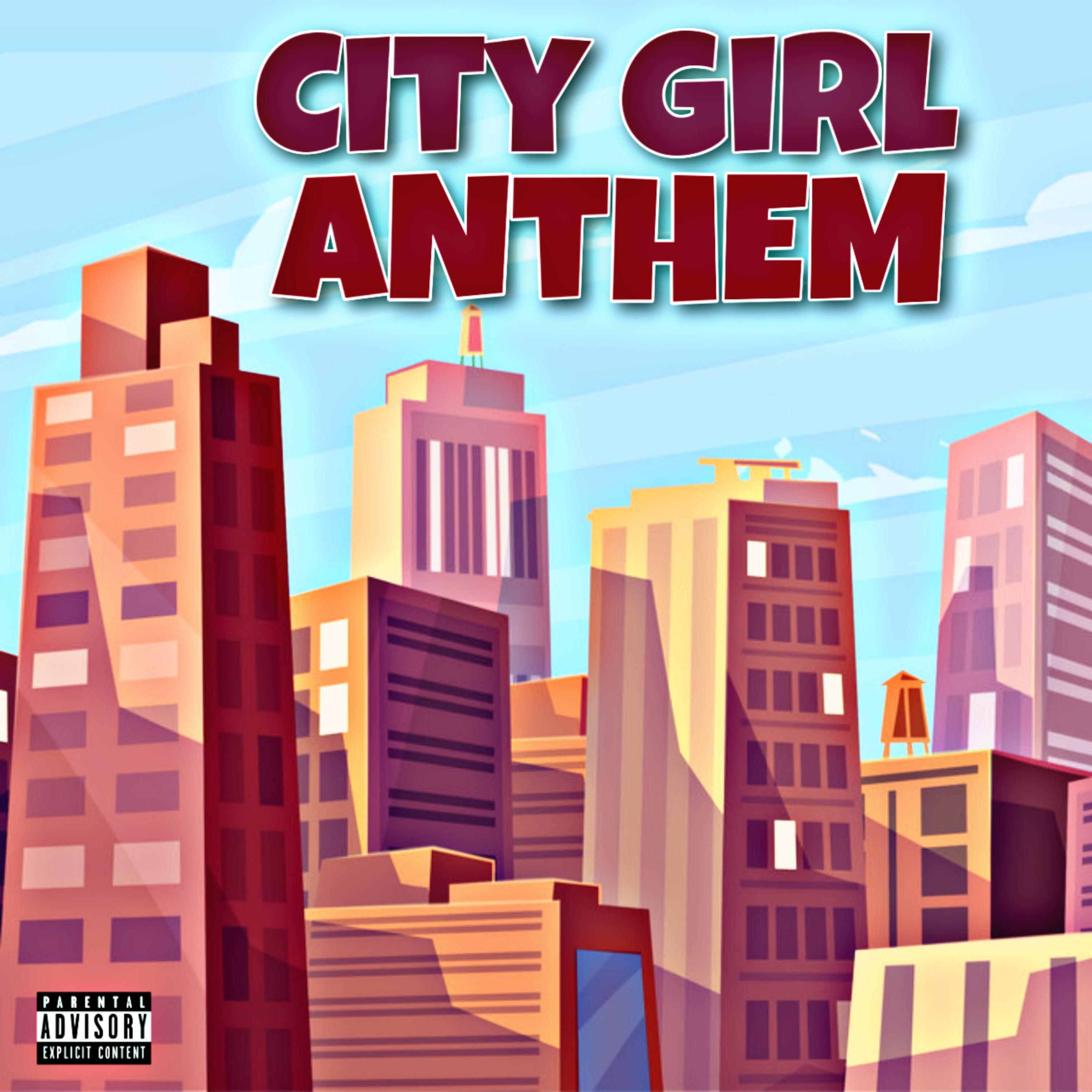City Girl Anthem artwork