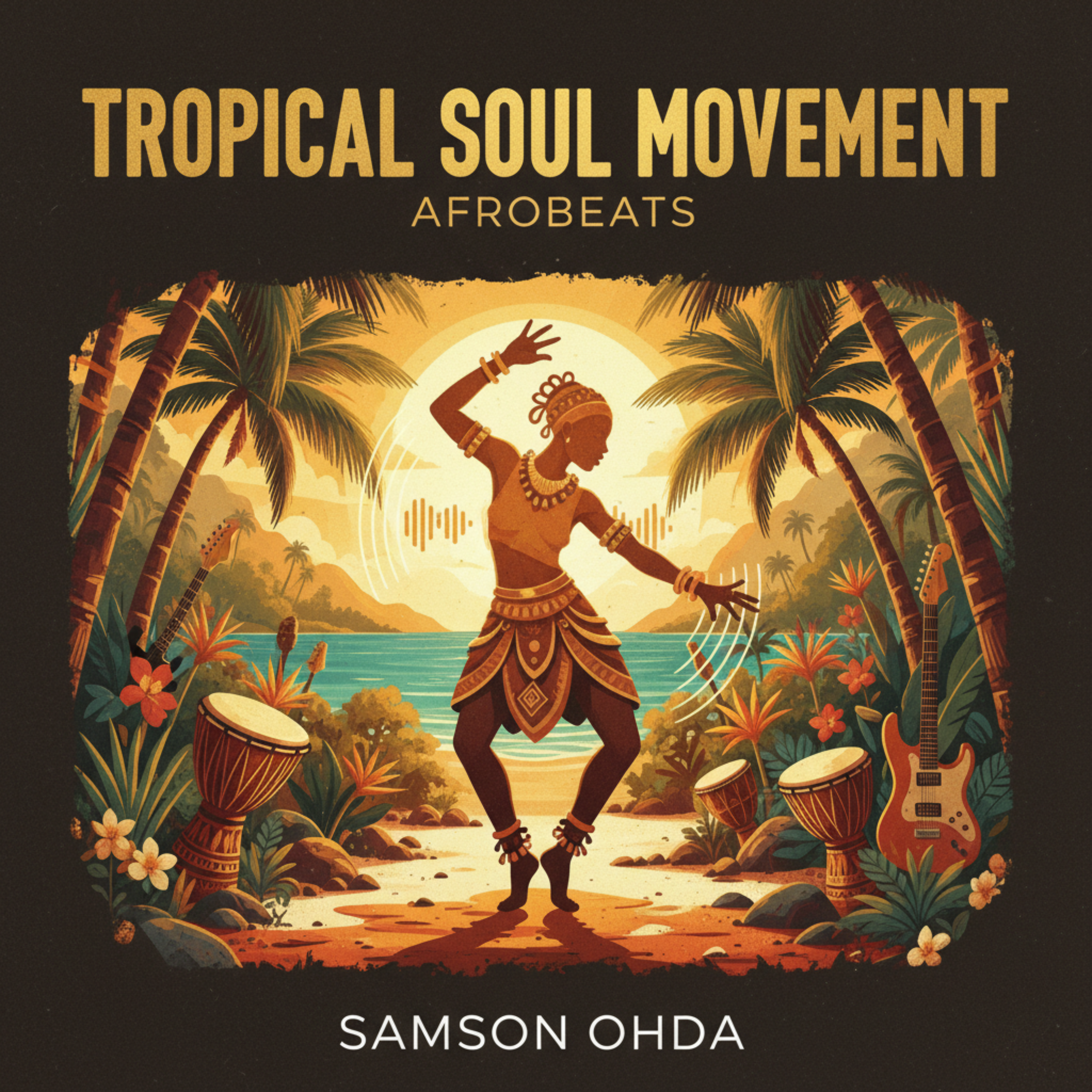 Tropical Soul Movement by Samson Ohda  cover art