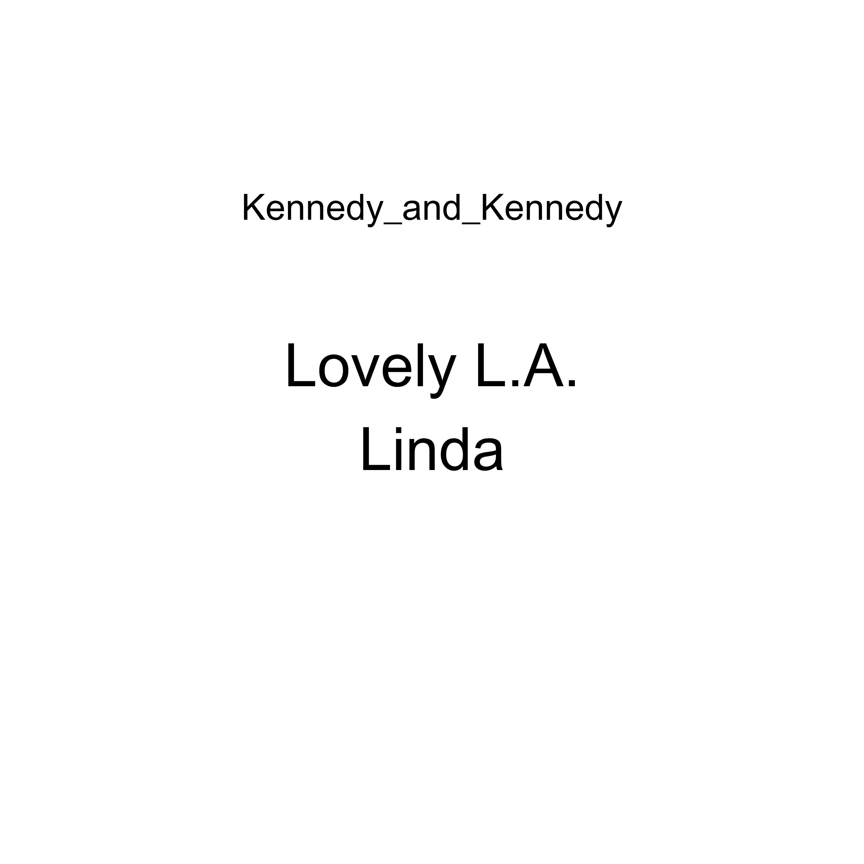 Lovely L.A. Linda by Kennedy_and_Kennedy cover art