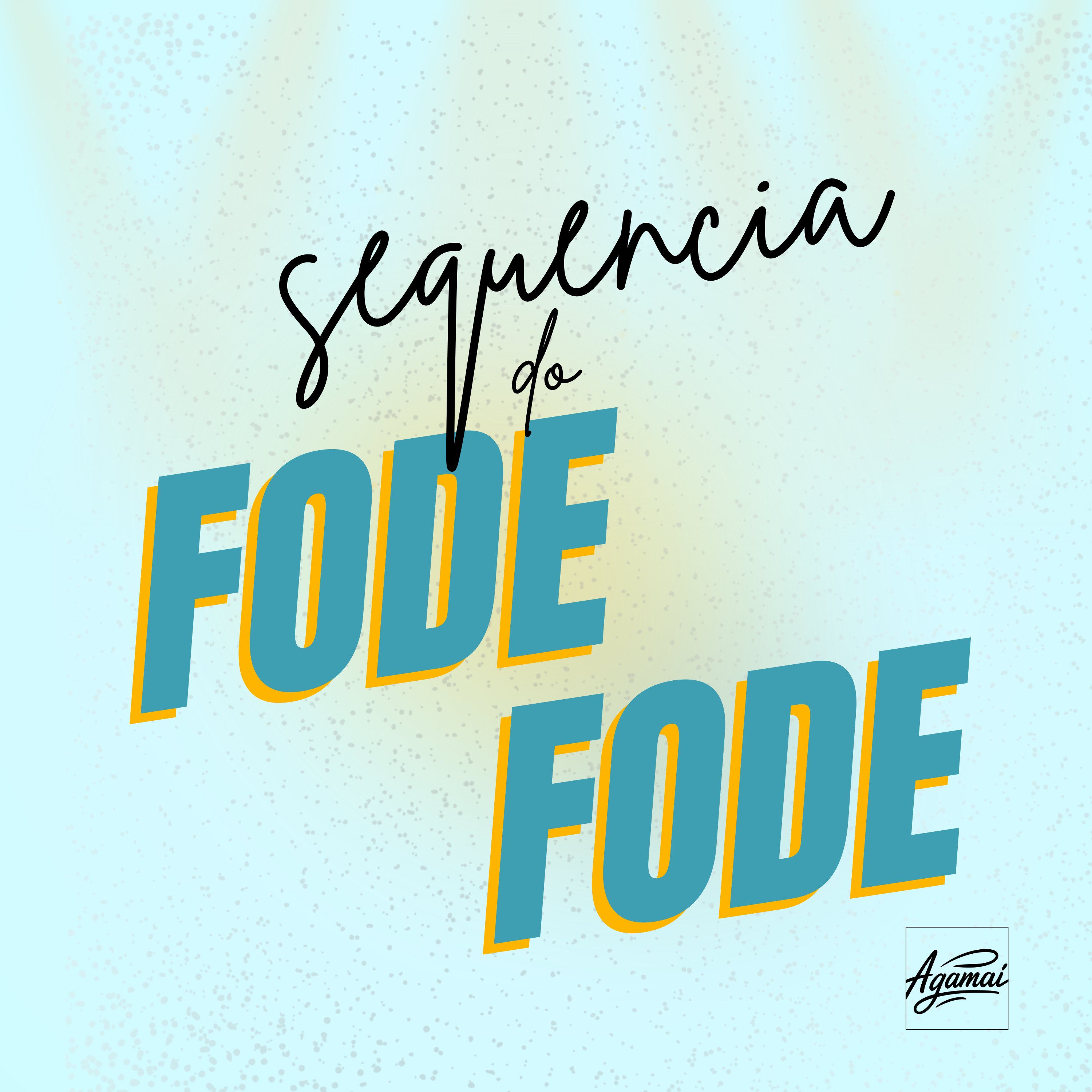 Sequência do Fode Fode artwork