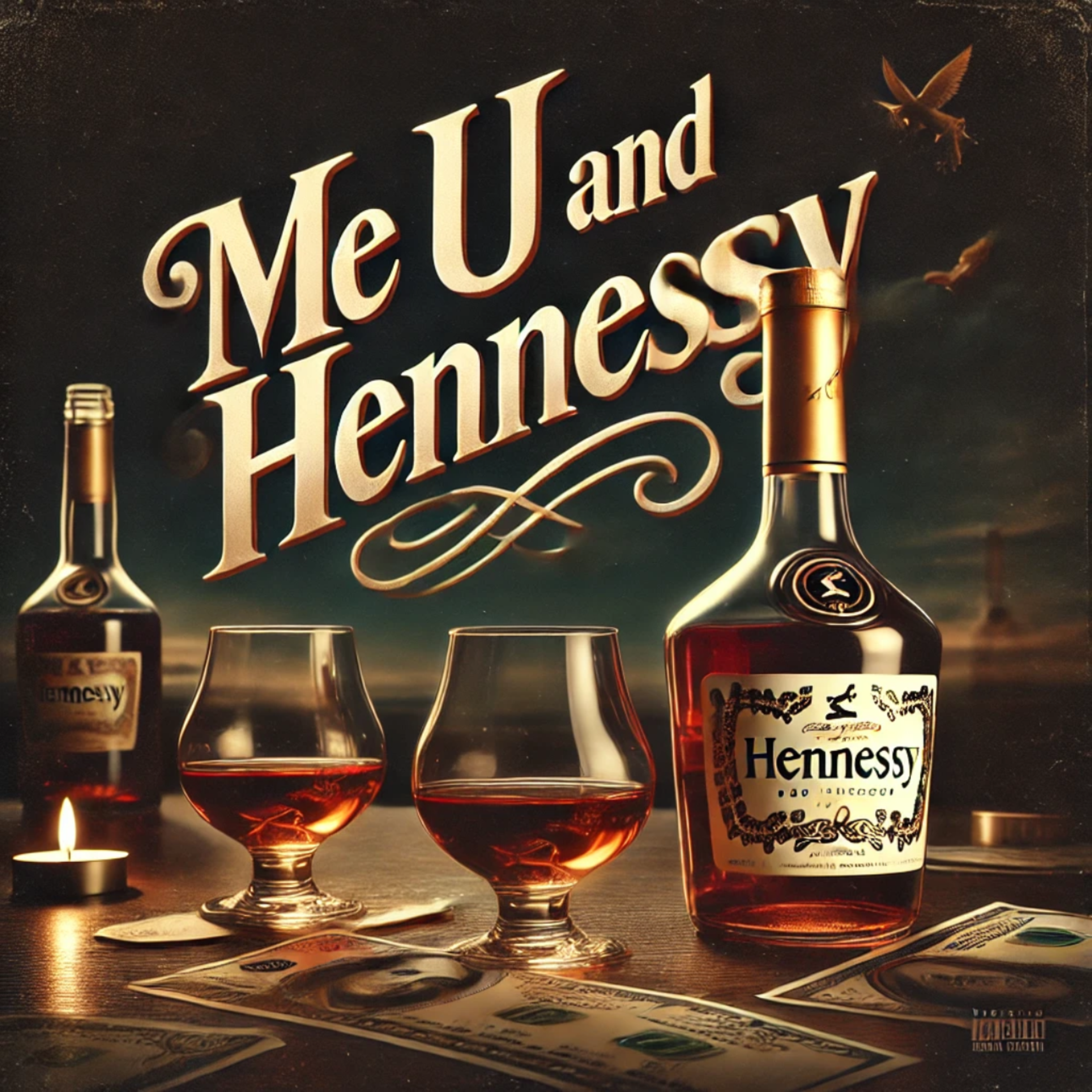 Me U N Hennessy artwork