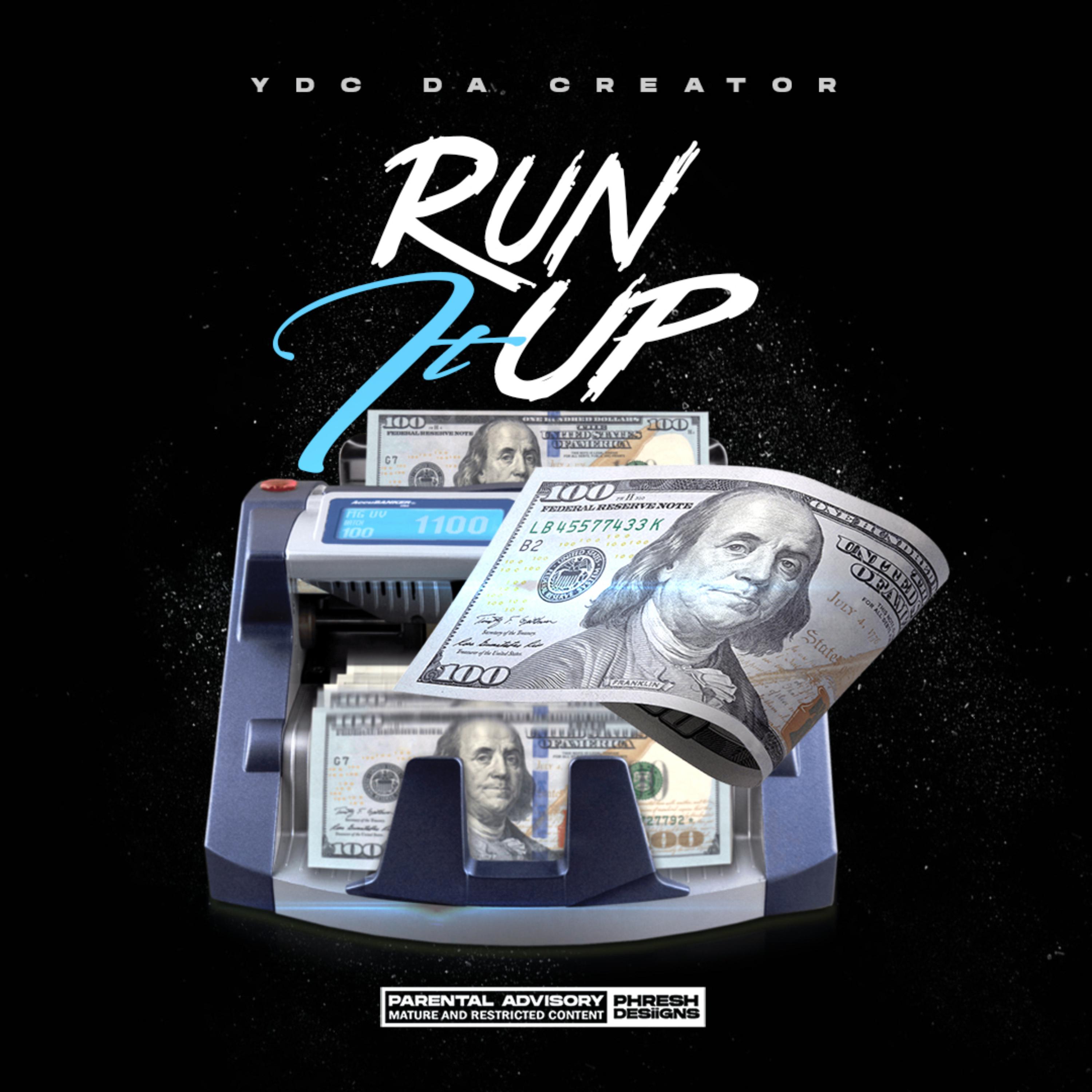 RUN IT UP artwork