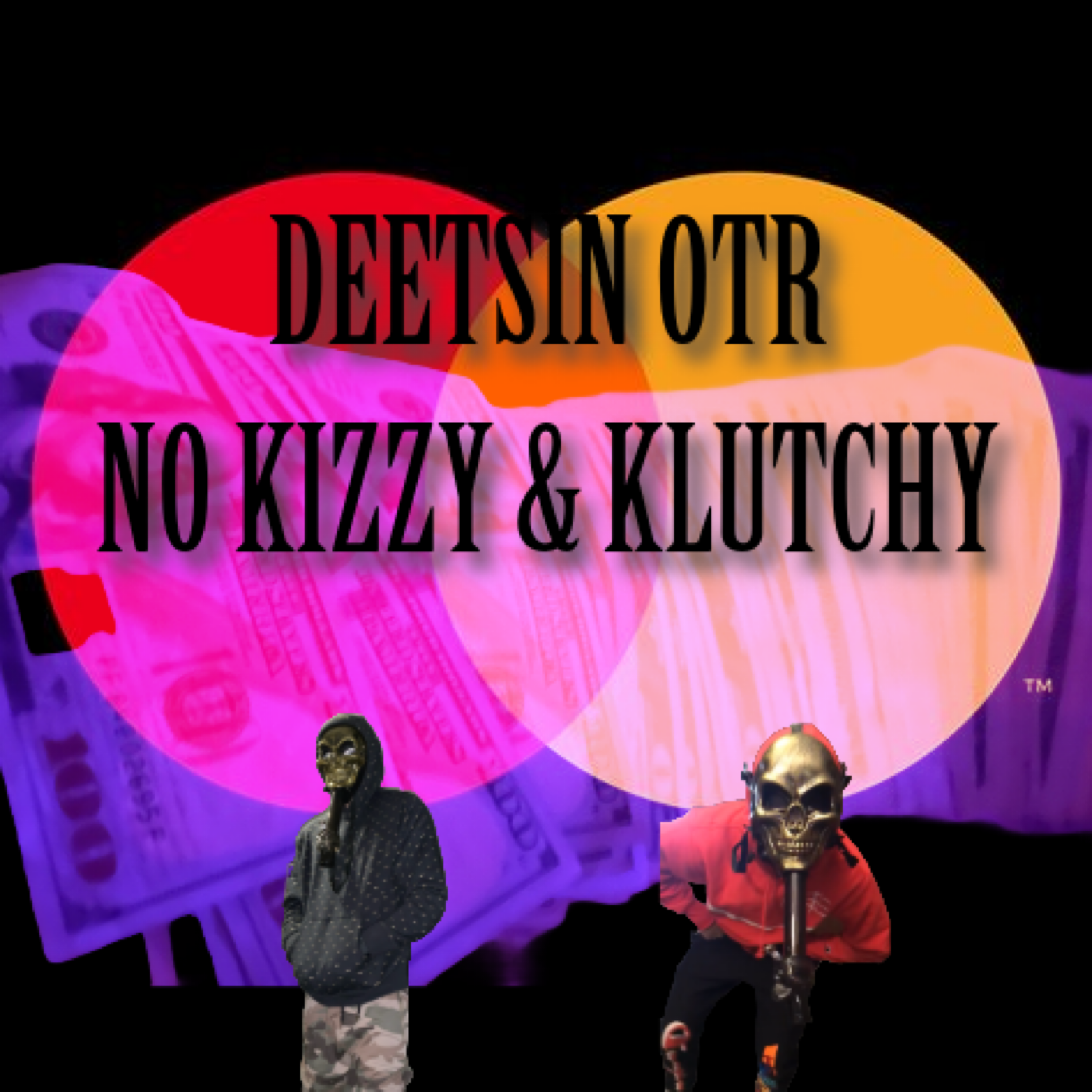 DEETSIN OTR artwork