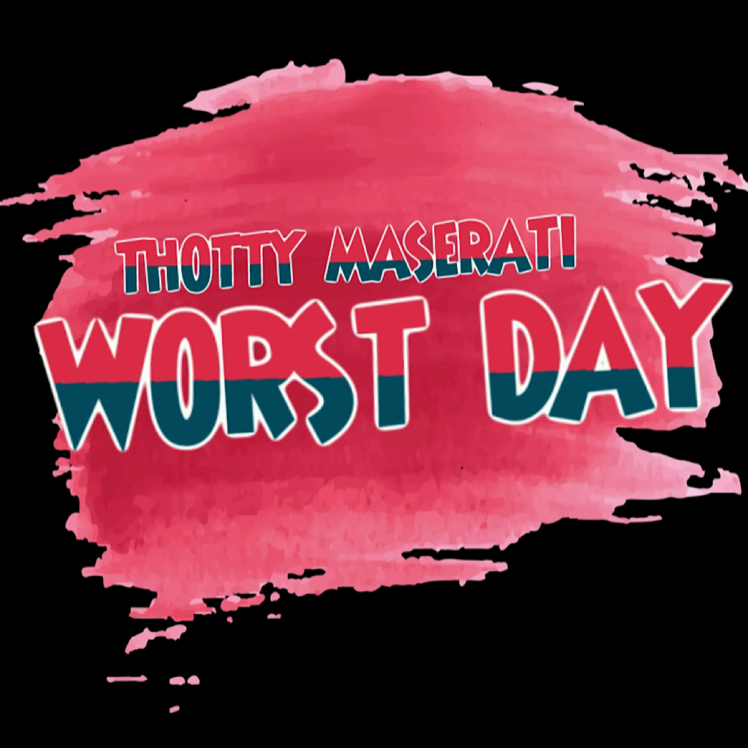 Worst Day artwork