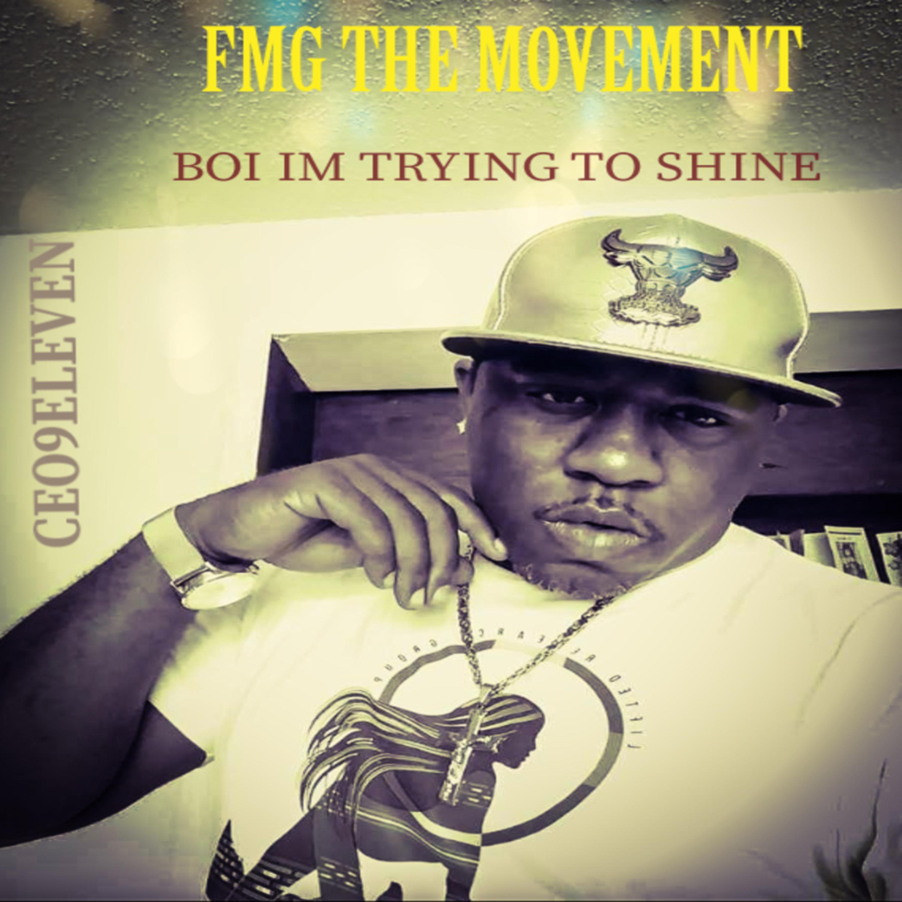 BOI IM TRYING TO SHINE artwork