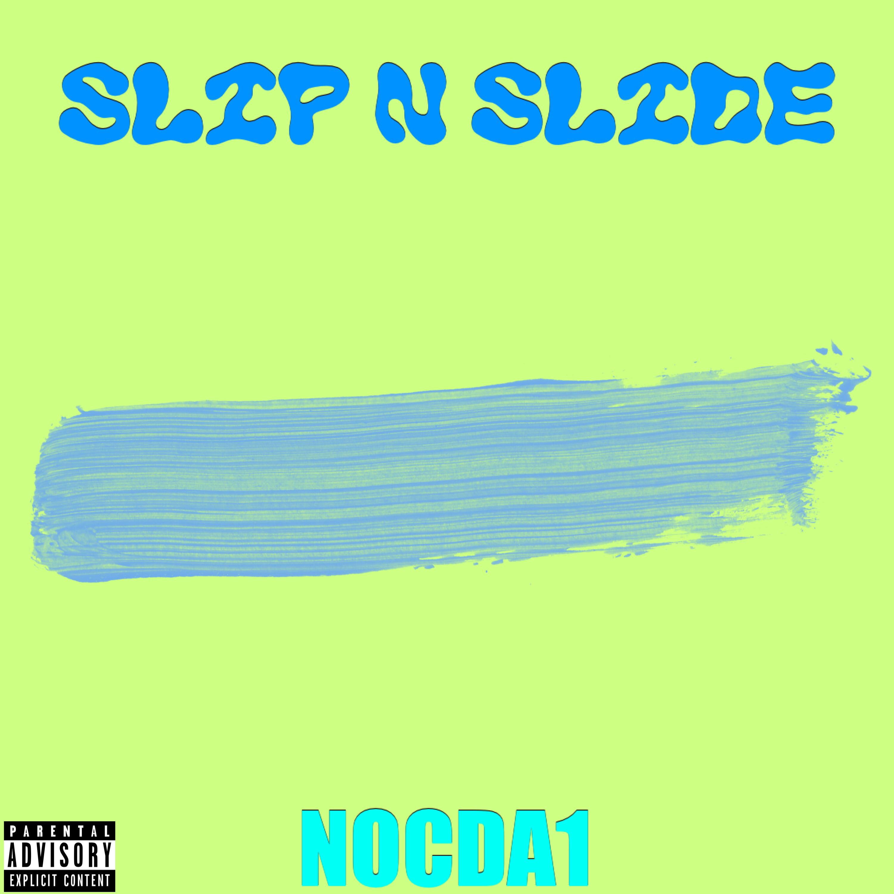 SLIP N SLIDE artwork
