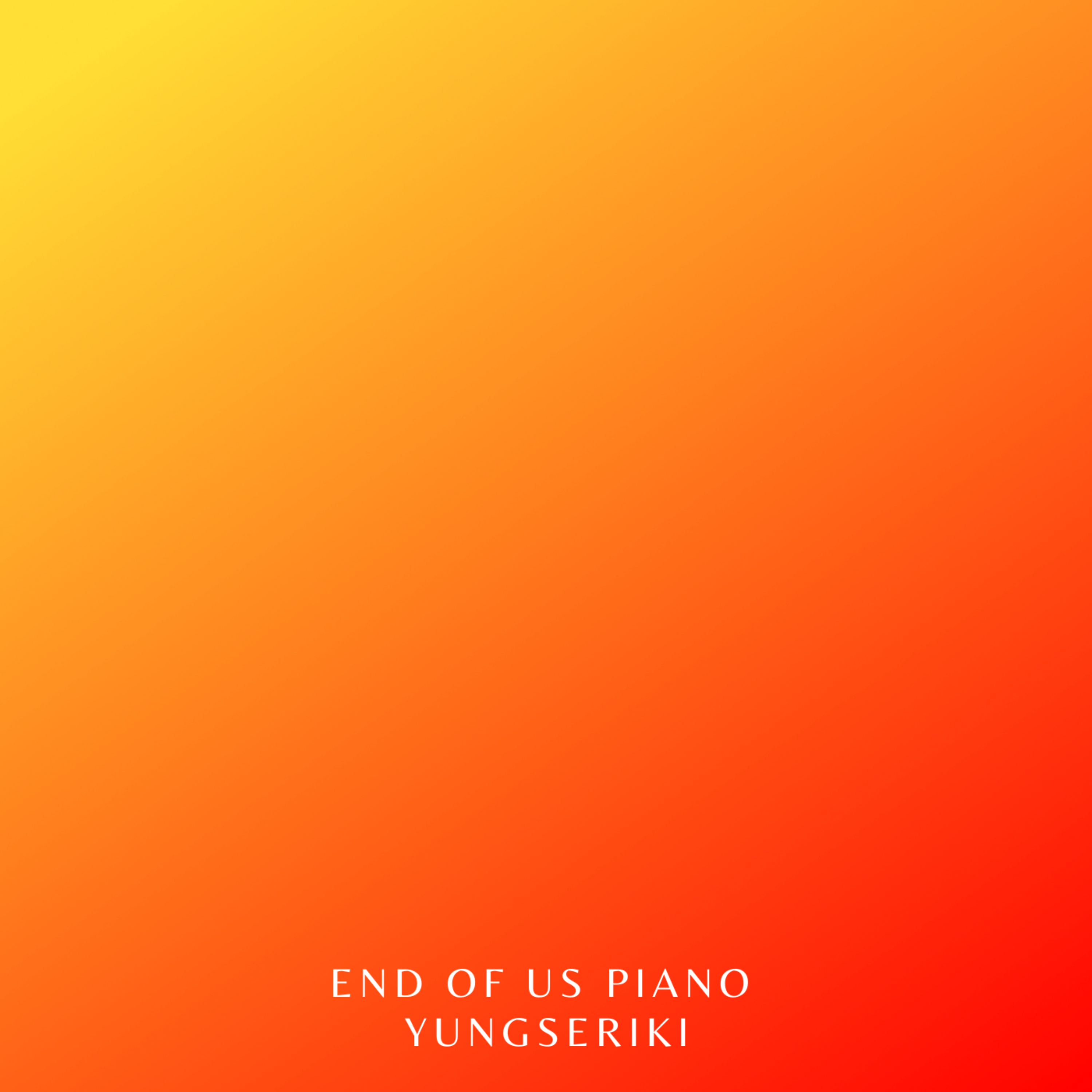 End Of Us(Piano) artwork