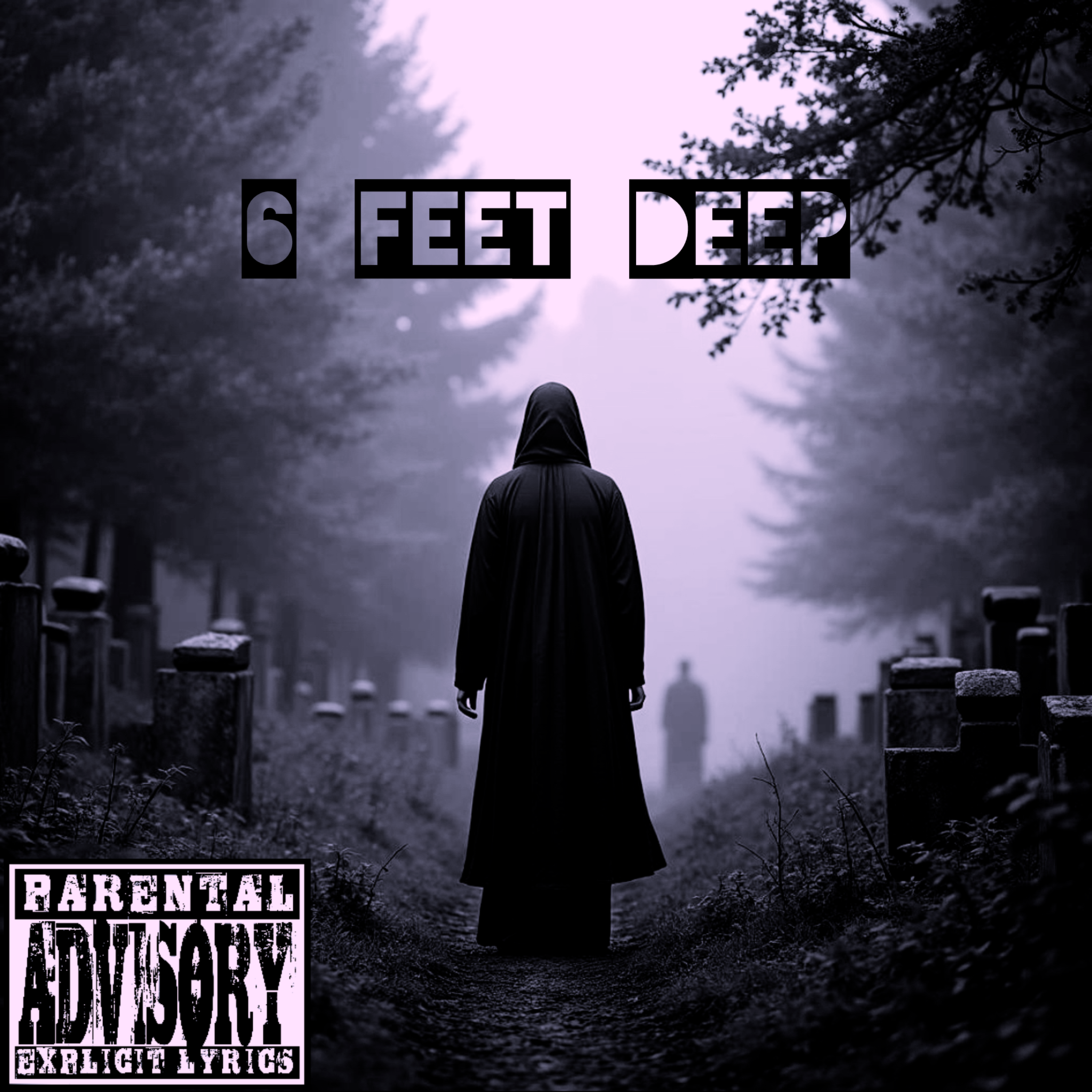 6 Feet Deep artwork