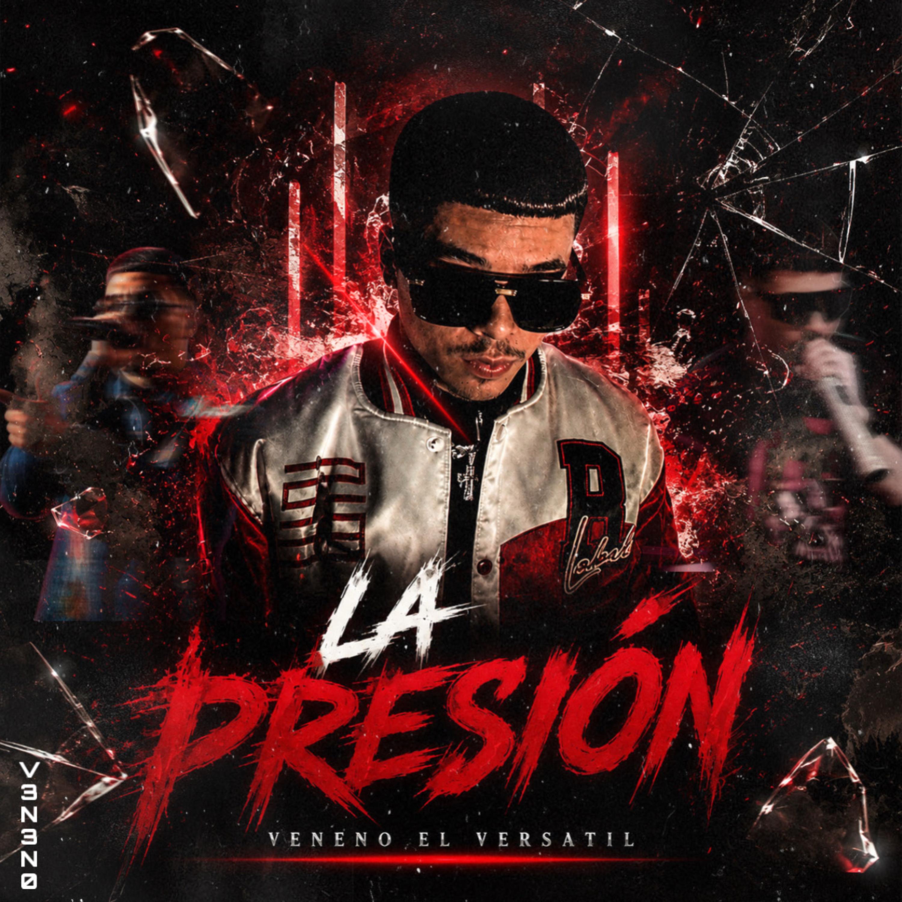La Presión by Veneno El Versatil cover art