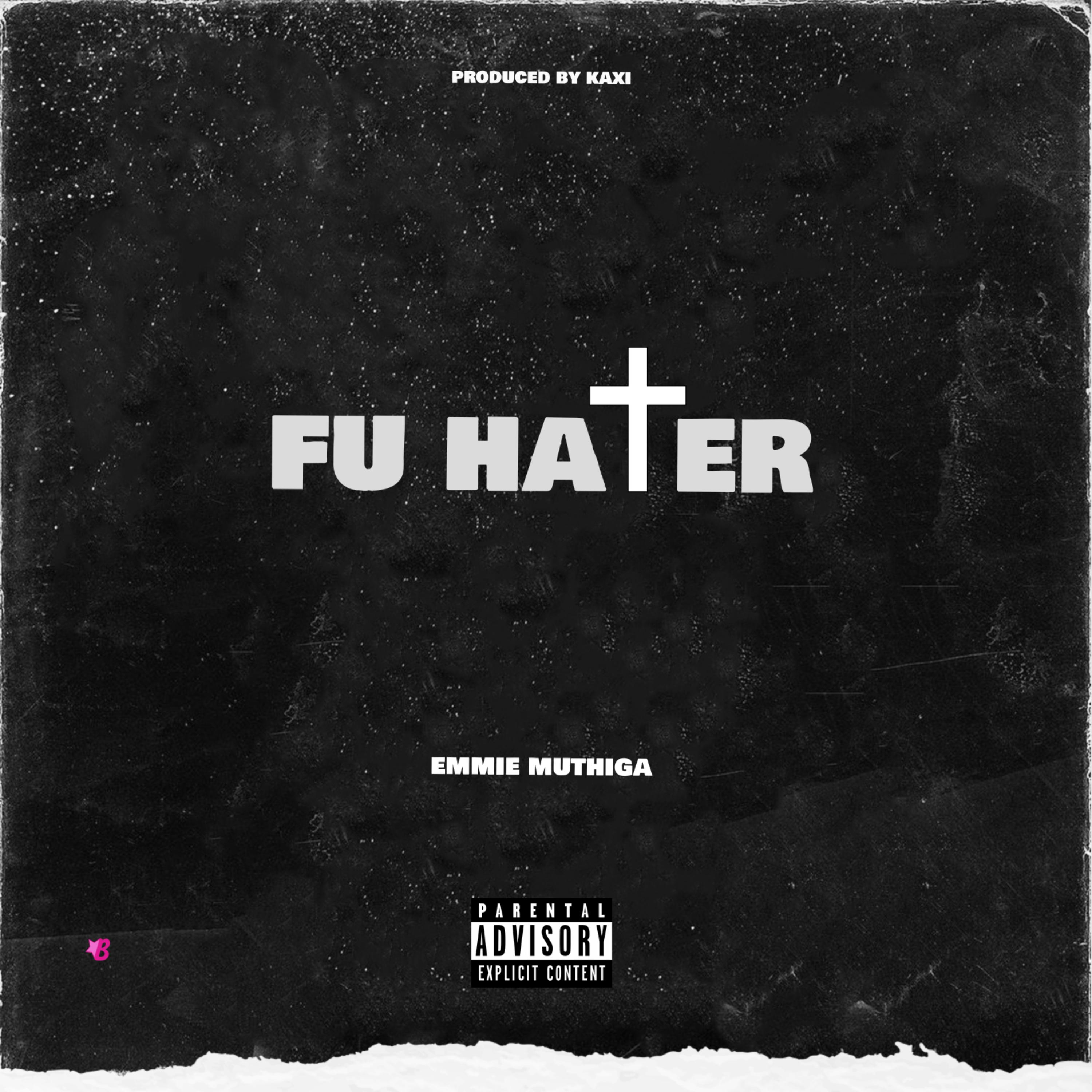 FU HATER by Emmie Muthiga cover art
