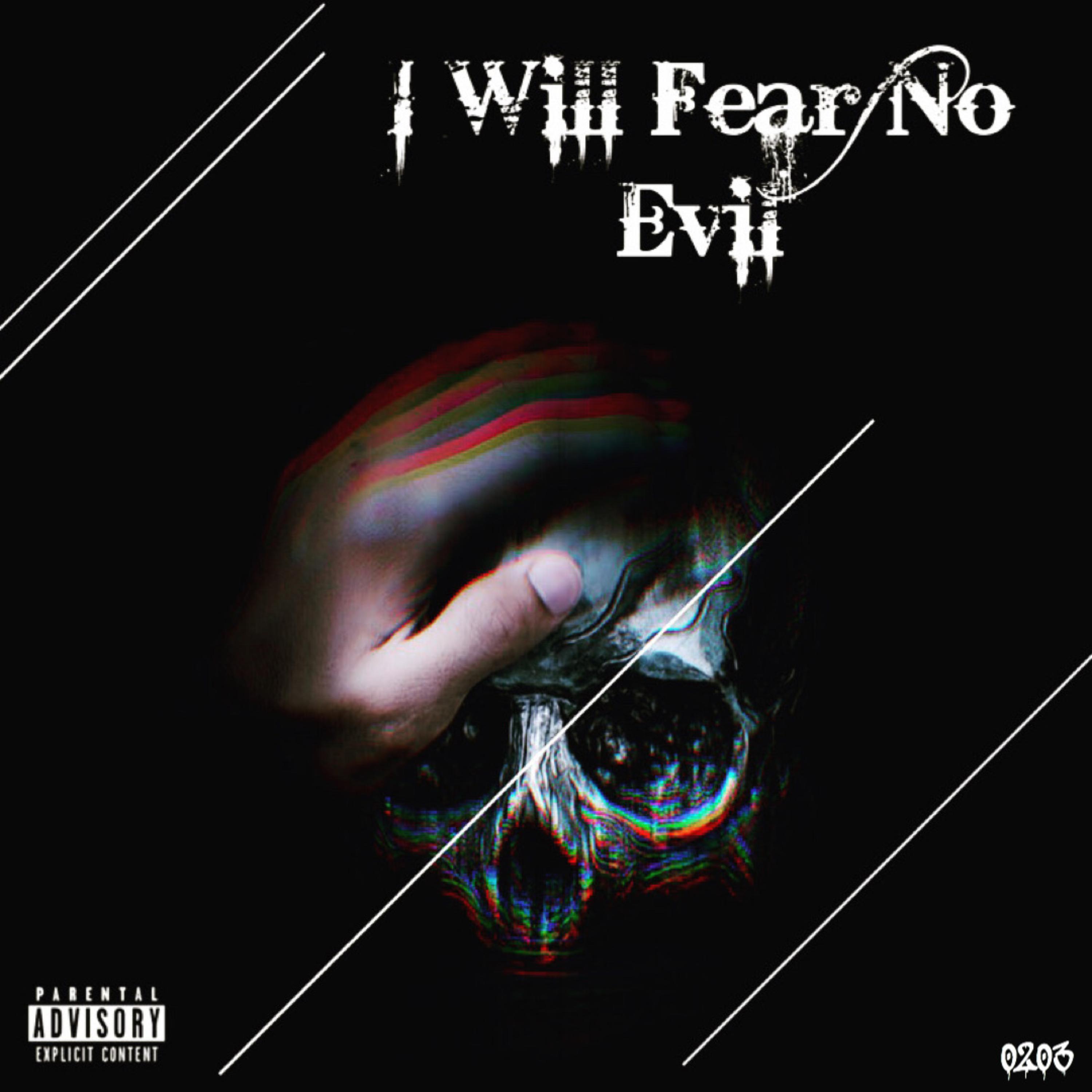 I Will Fear No Evil artwork