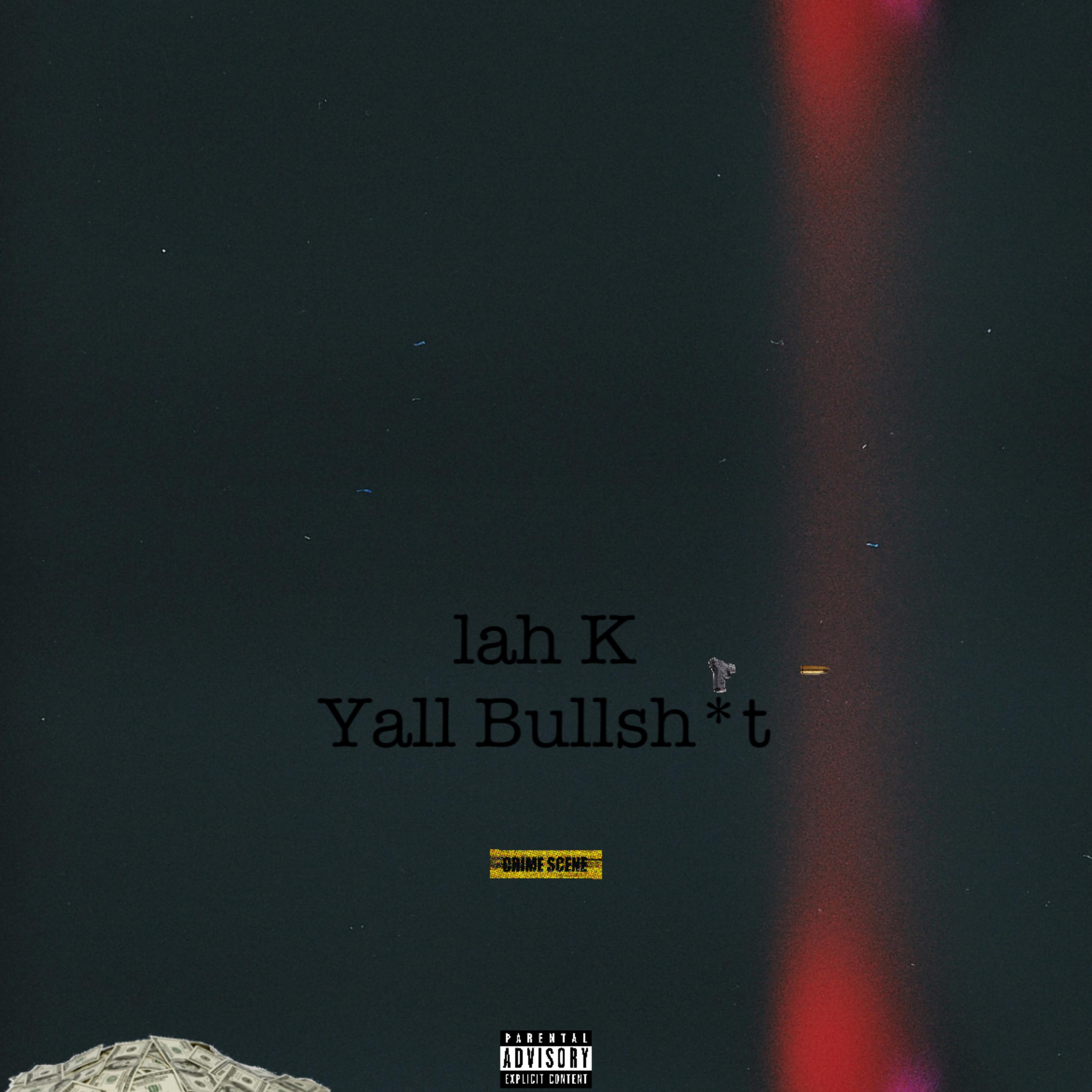 Yall Bullshit artwork