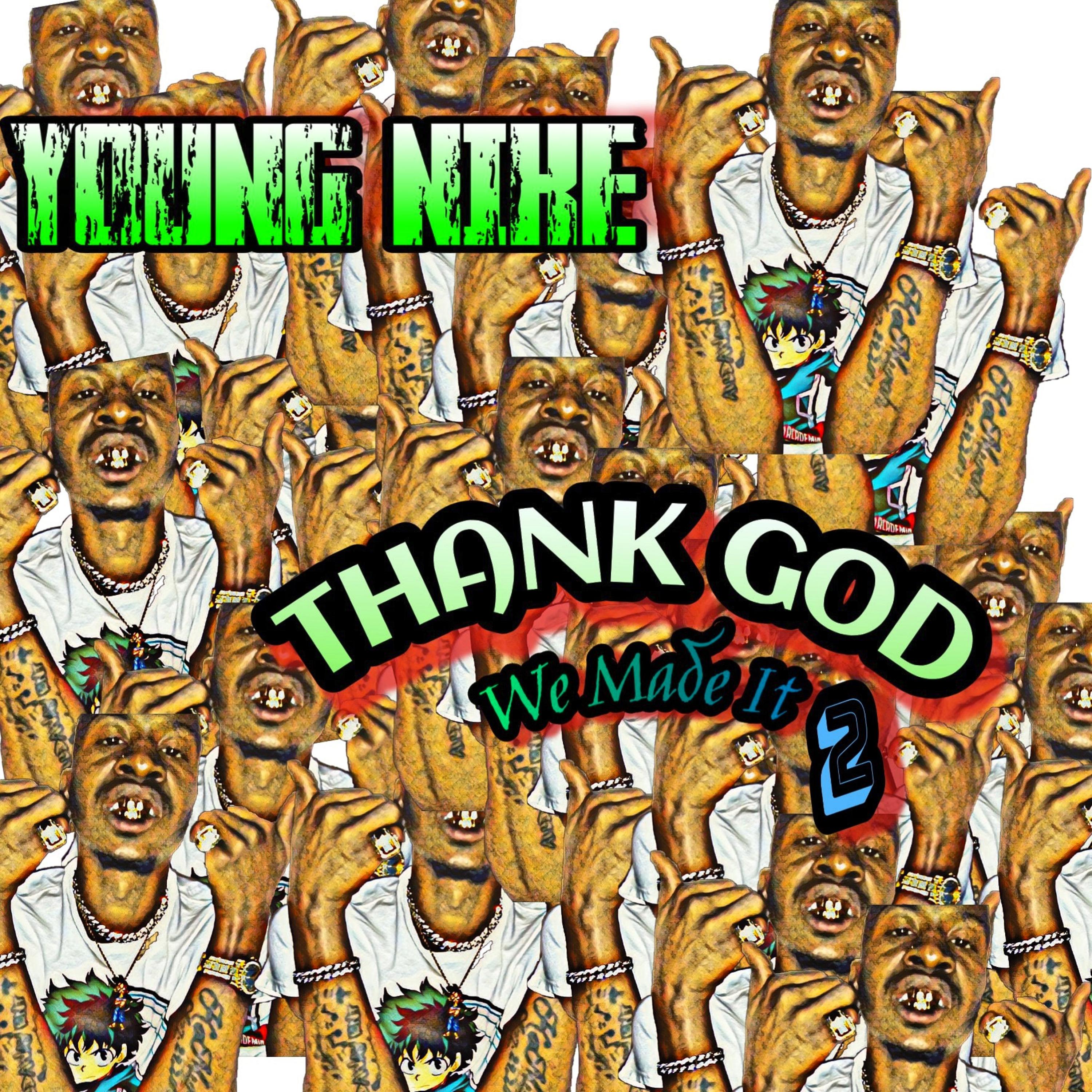 Thank God (We Made It 2) artwork