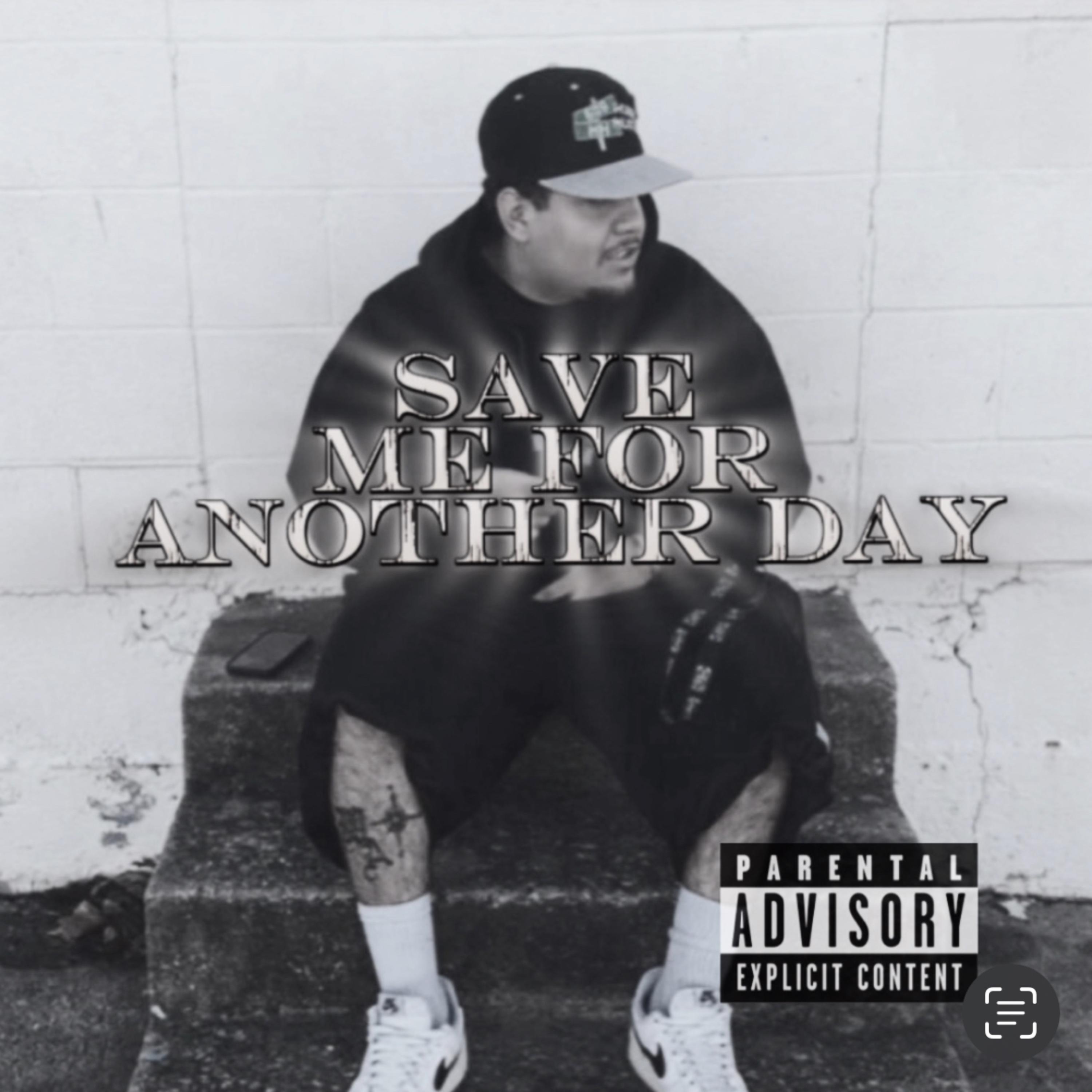 Save Me For Another Day  artwork