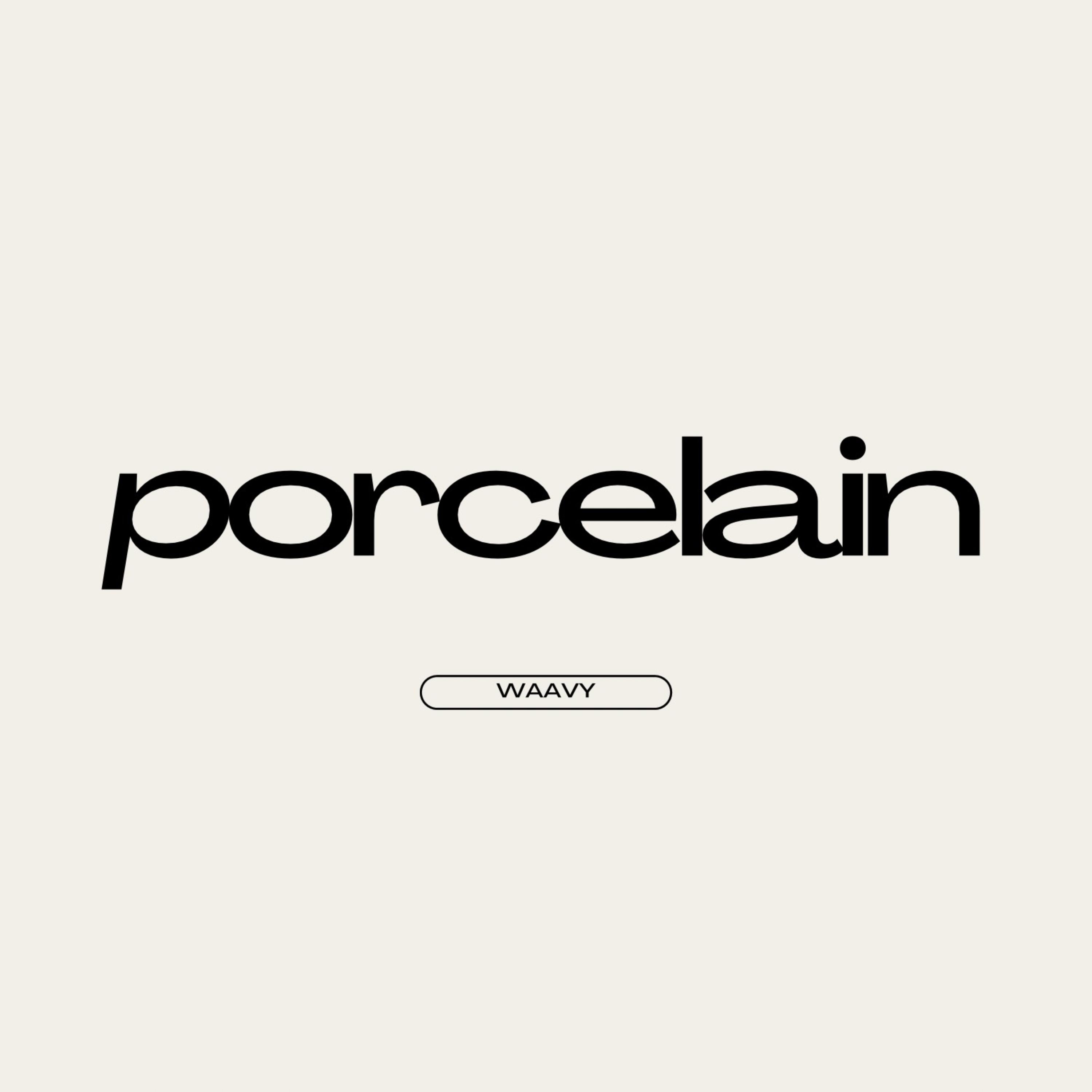 porcelain by Waavy cover art
