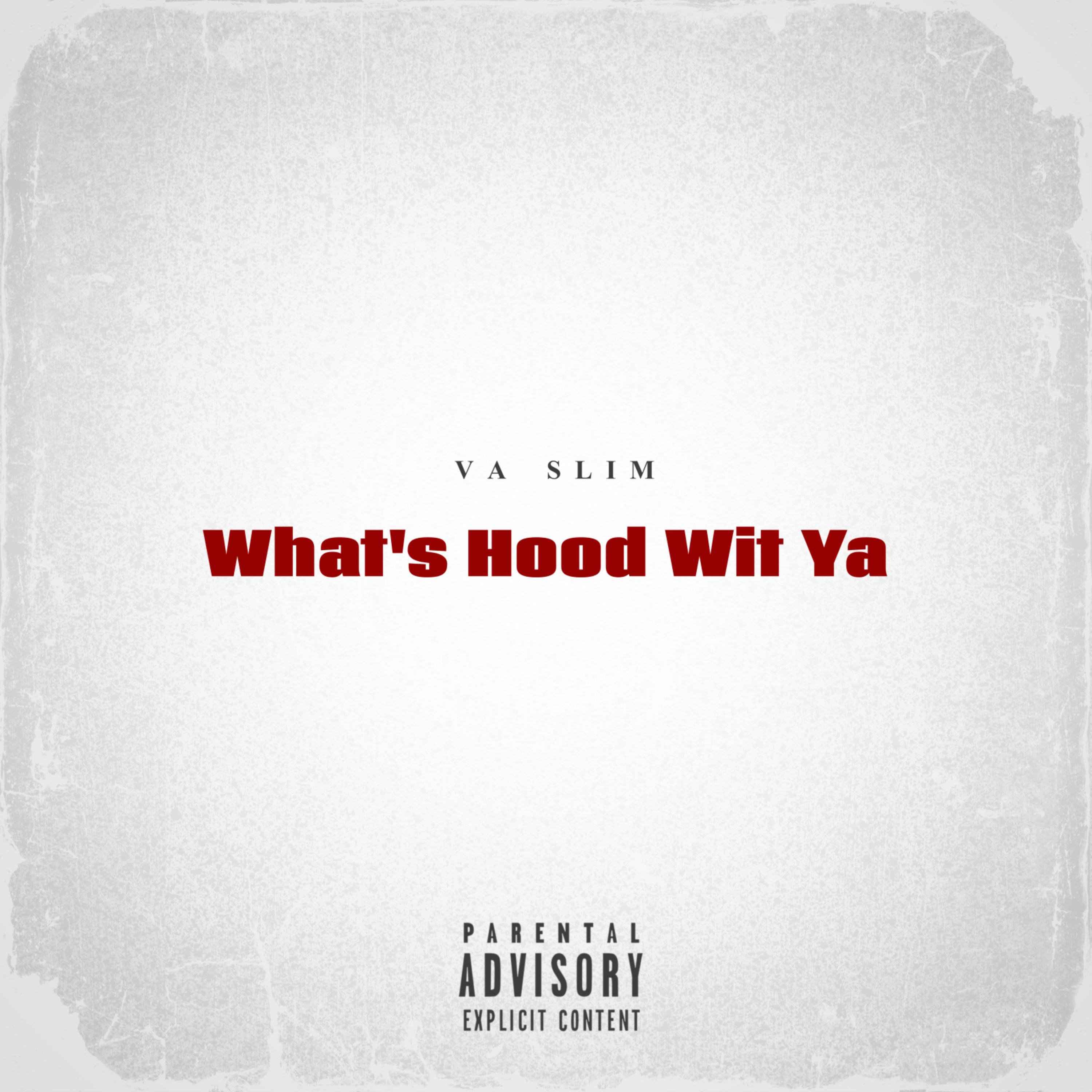 Whats Hood Wit Ya artwork