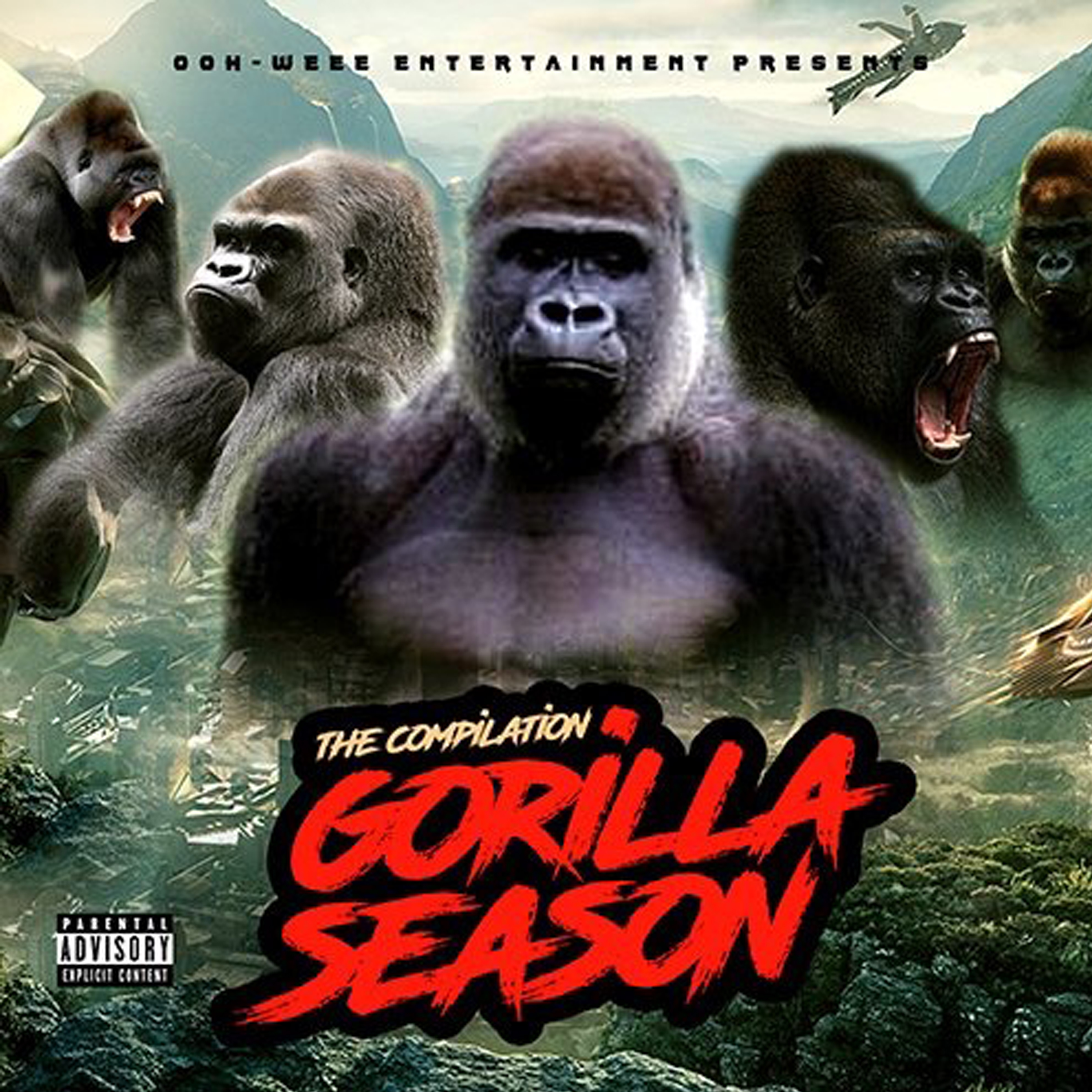 Ooh-Weee Entertainment LLC Presents  The Compilation Gorilla Season  We At War Vol.1 artwork