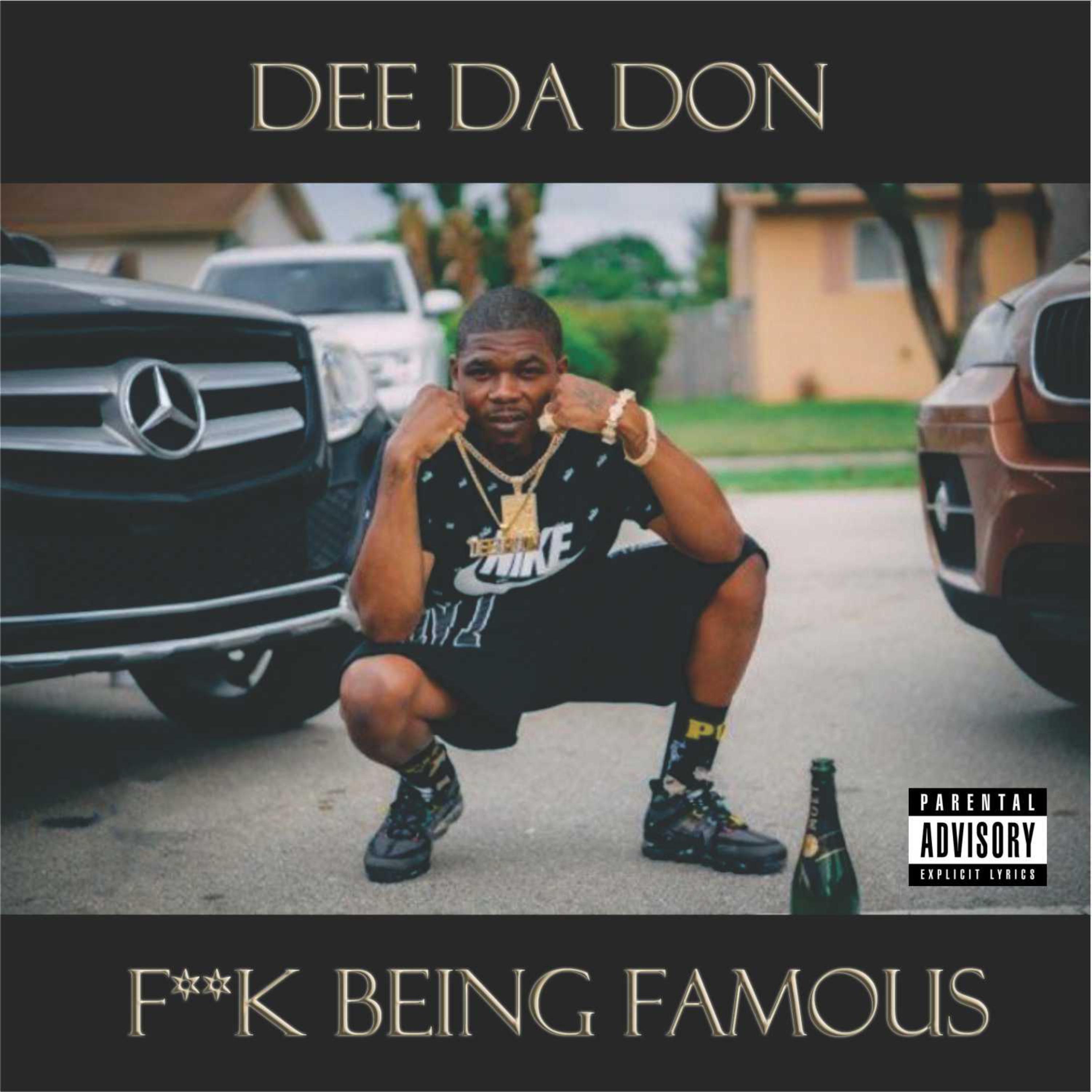 Deedadon Fuck Being Famous by Rightwrist  cover art