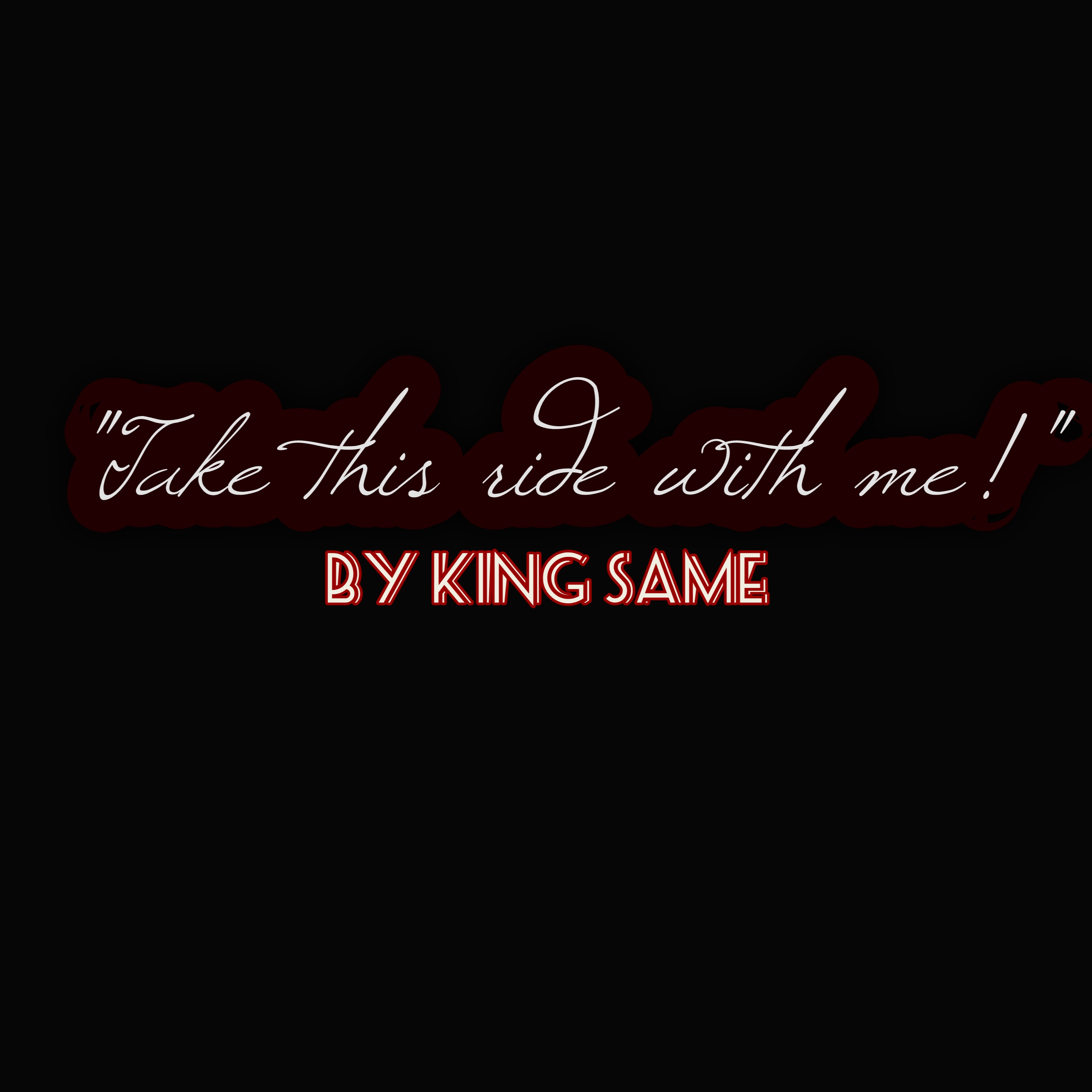 Take this ride with me artwork