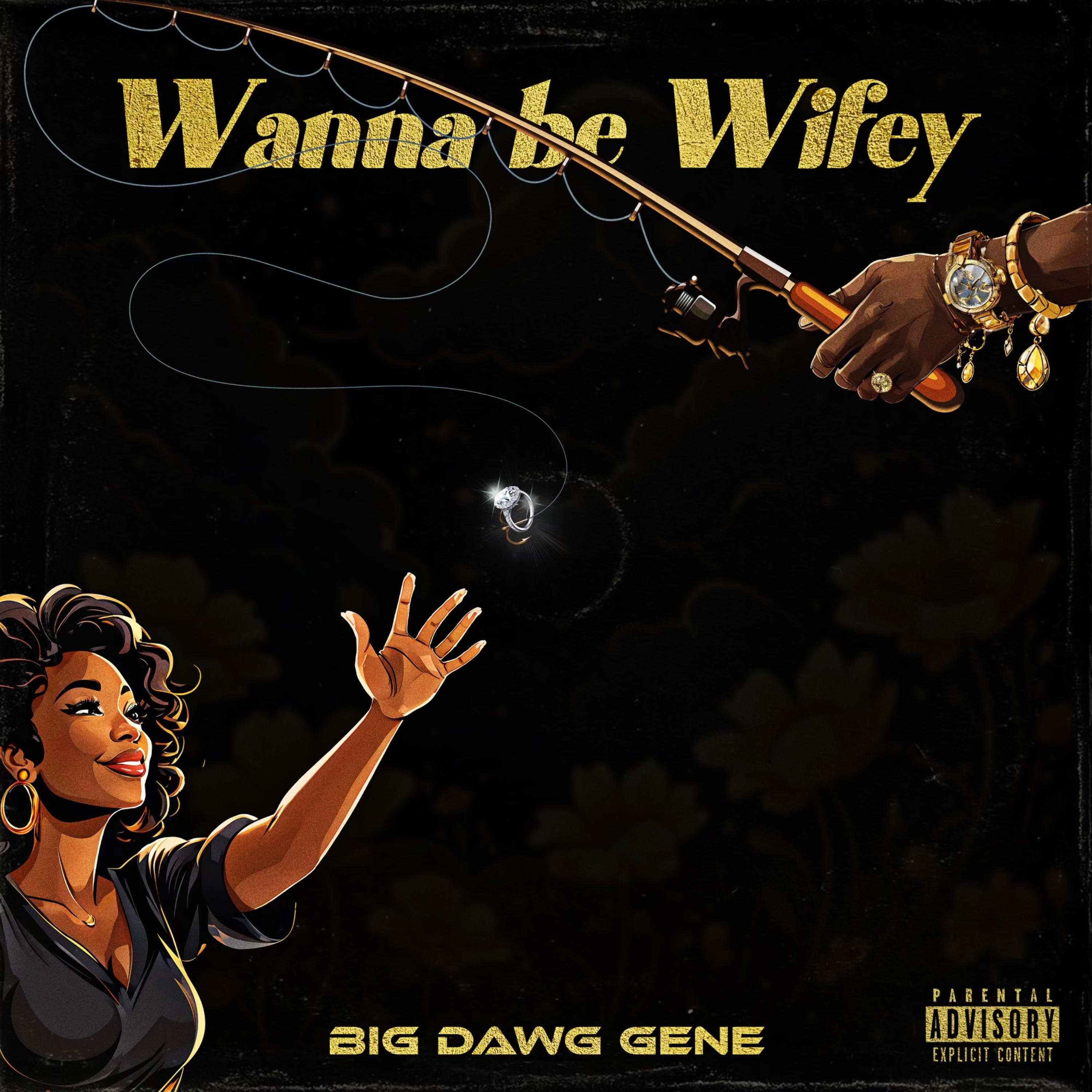 Wanna Be Wifey artwork