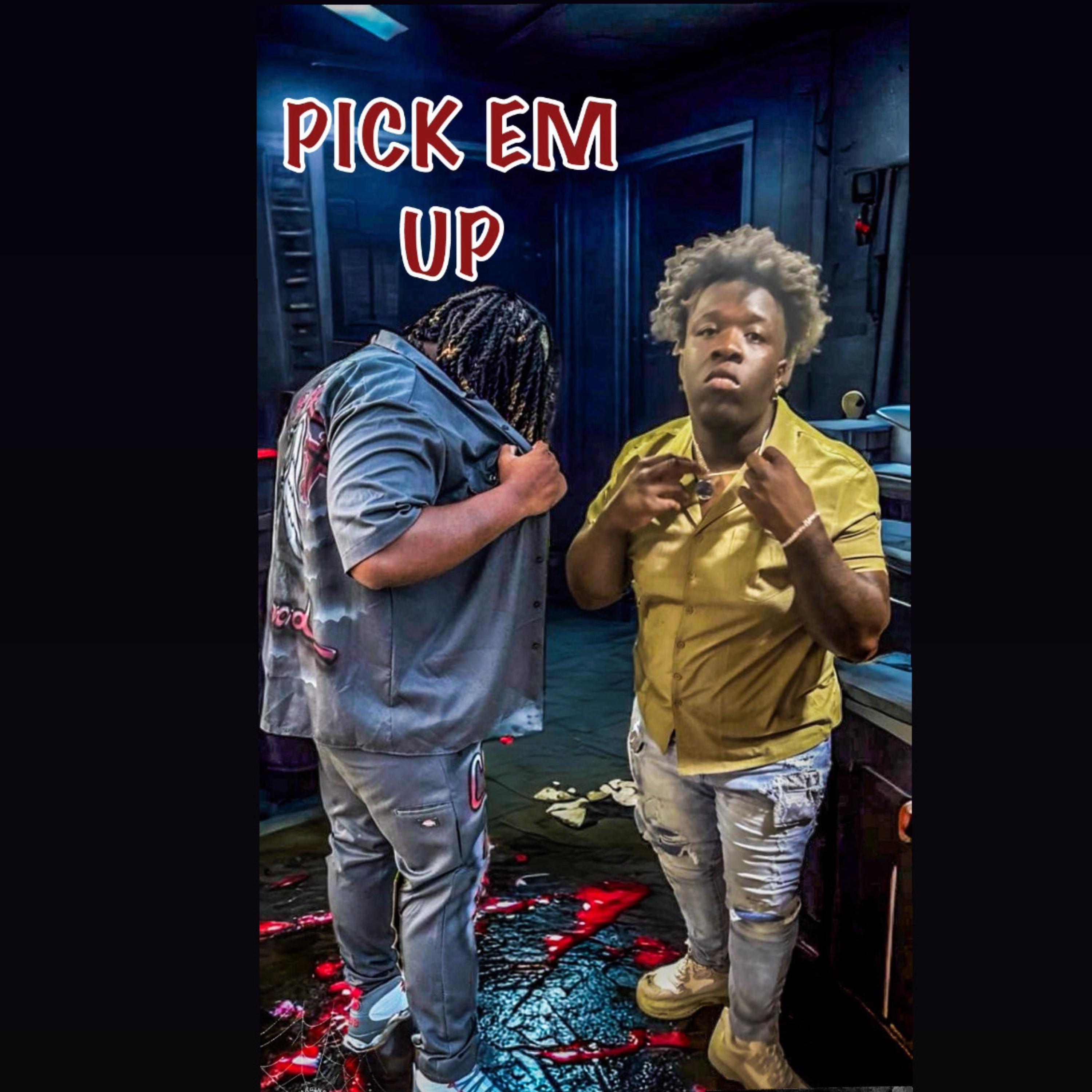 PICK EM UP artwork
