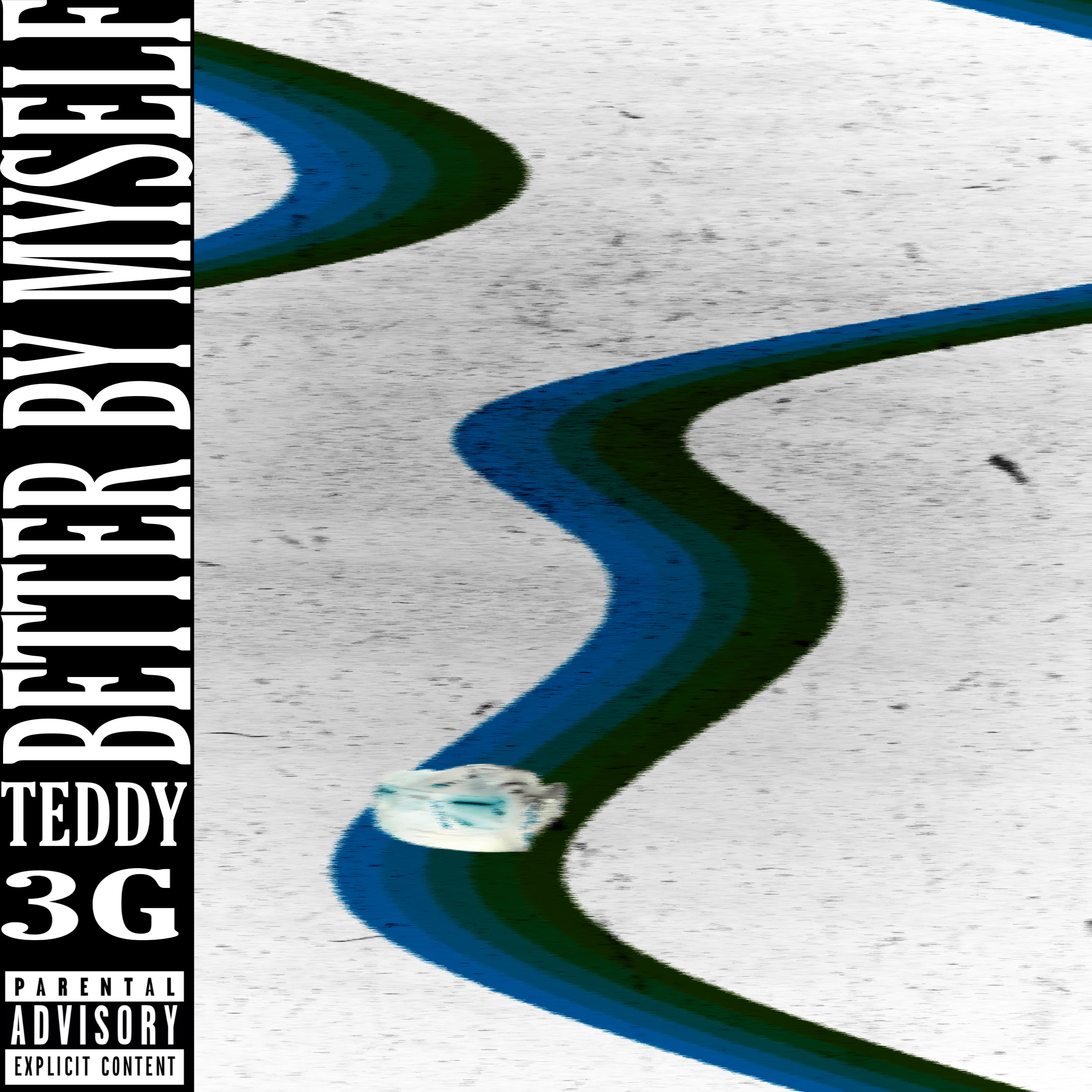 Better By Myself by Teddy 3G cover art