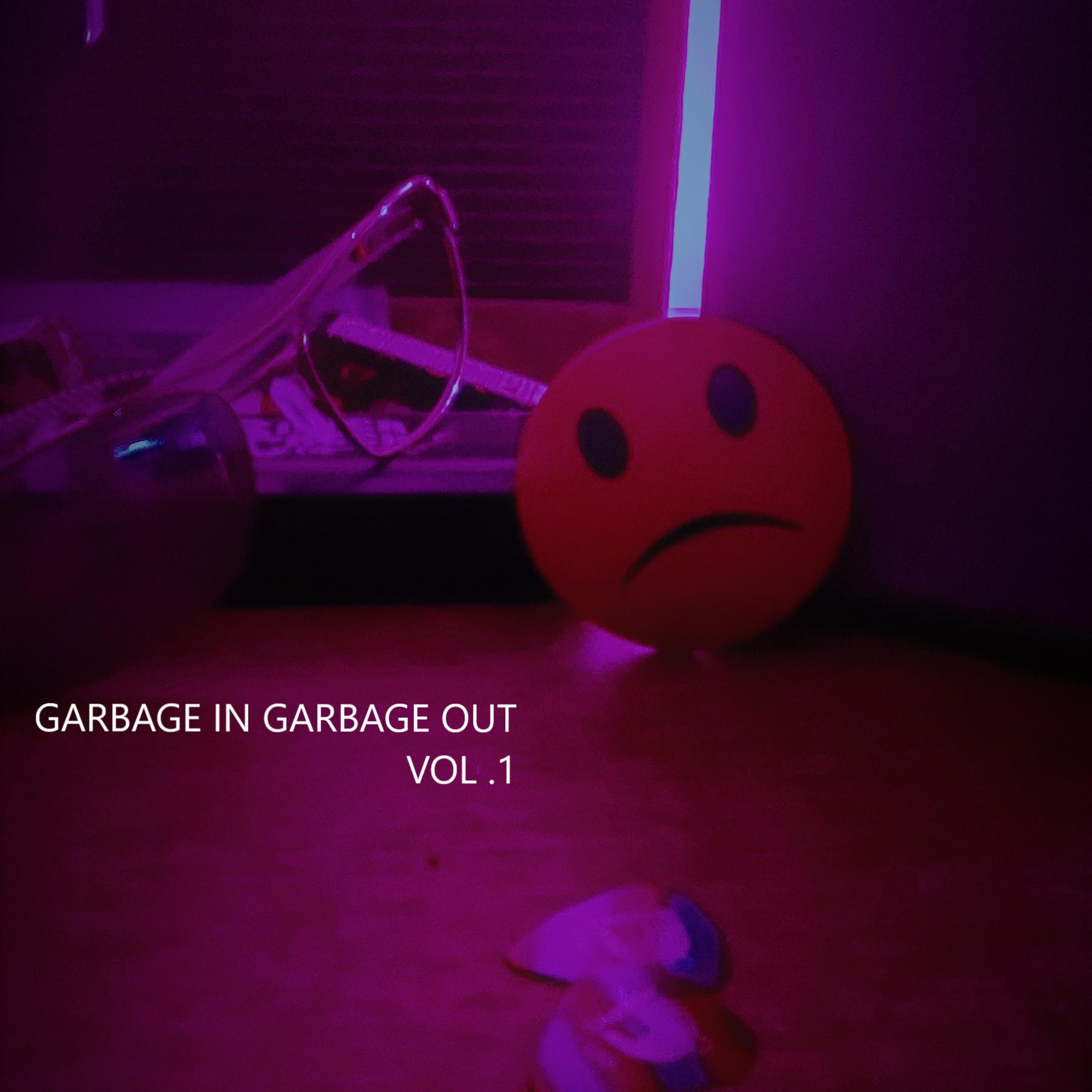 Garbage in Garbage Out Vol.1 artwork