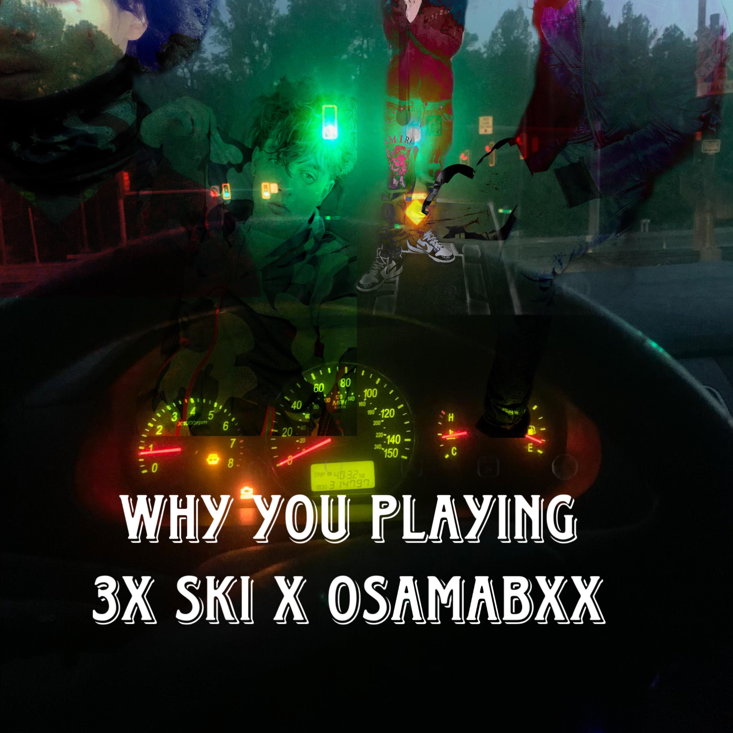 Why You Playing artwork