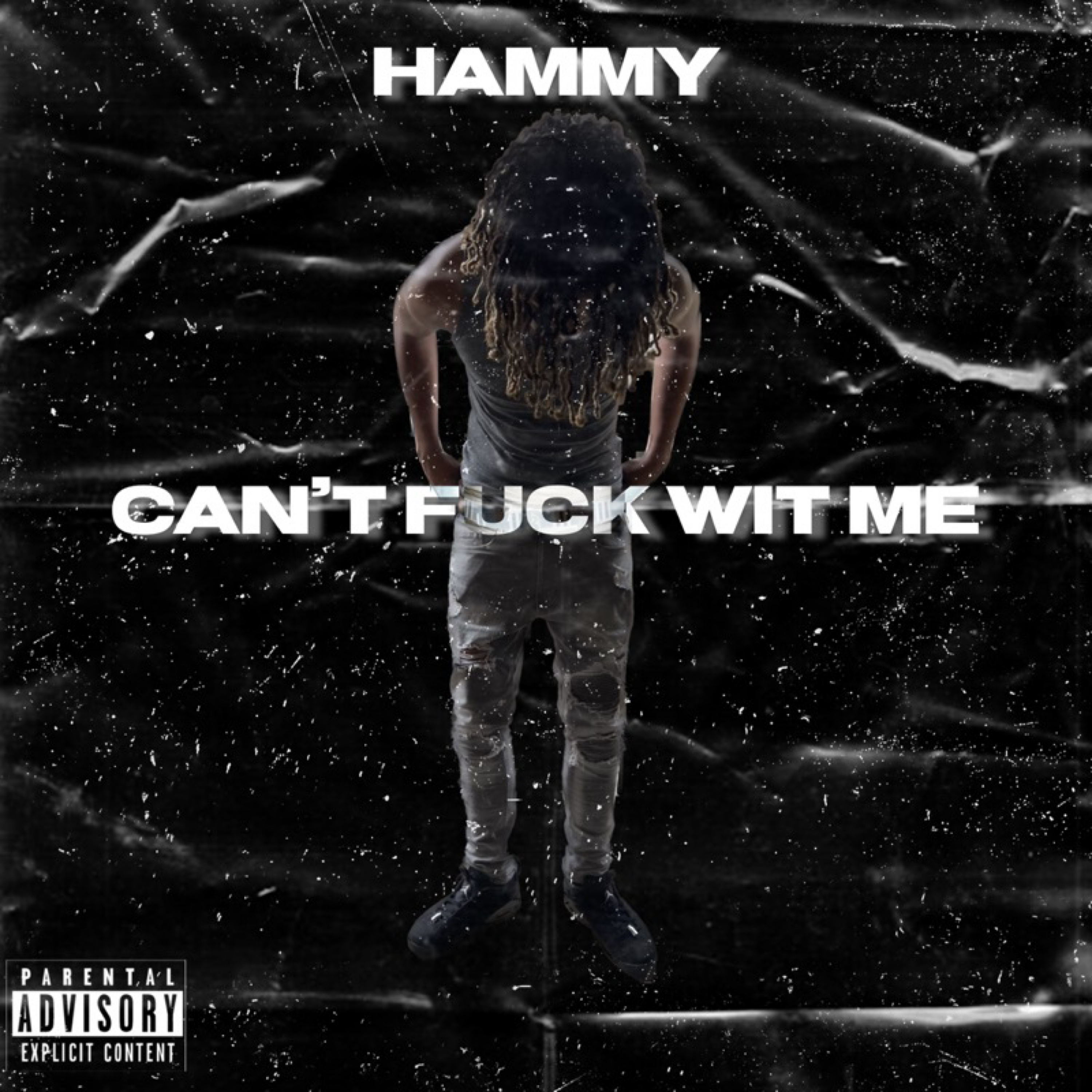 Can't Fuck Wit Me artwork