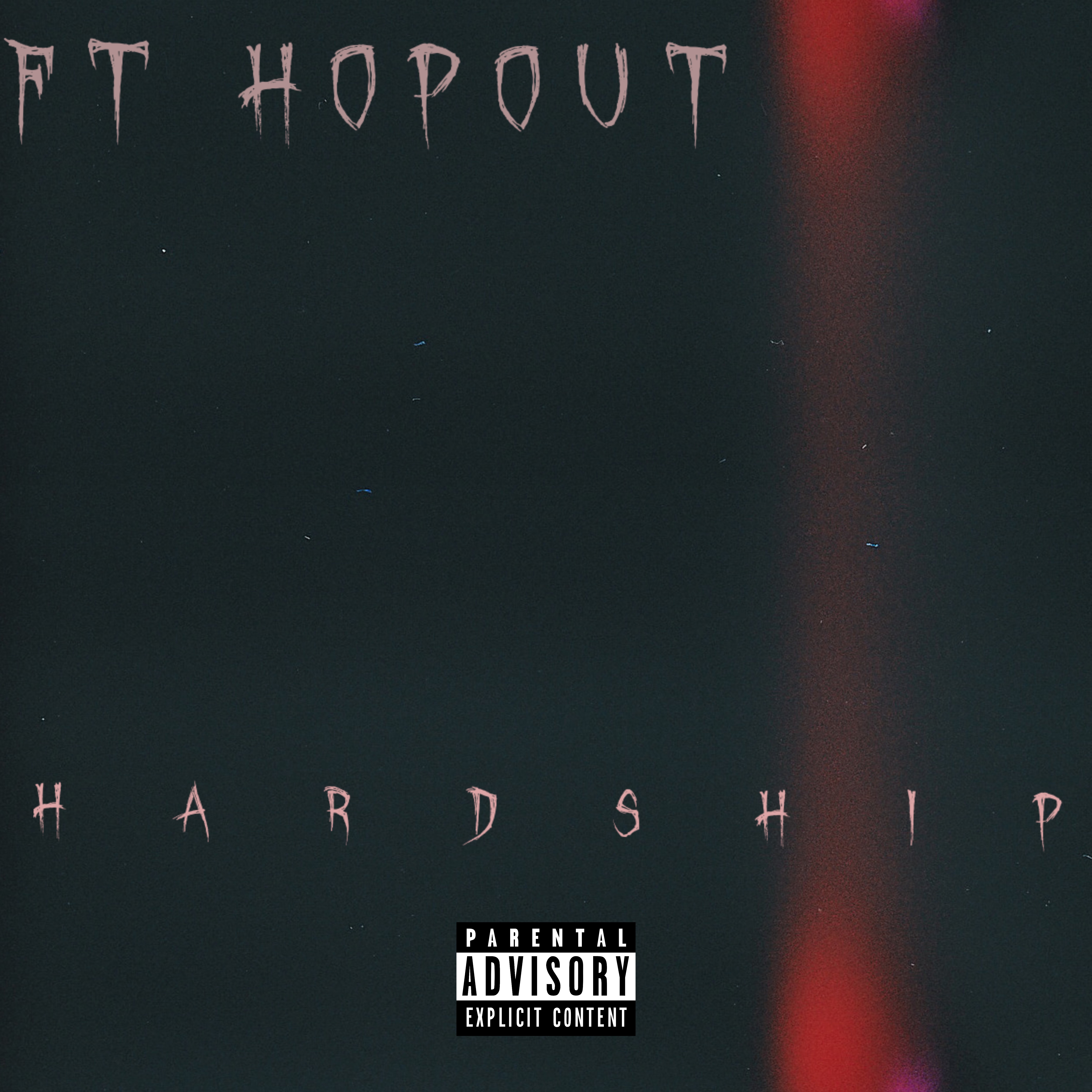 Hardship by FT HopOut cover art