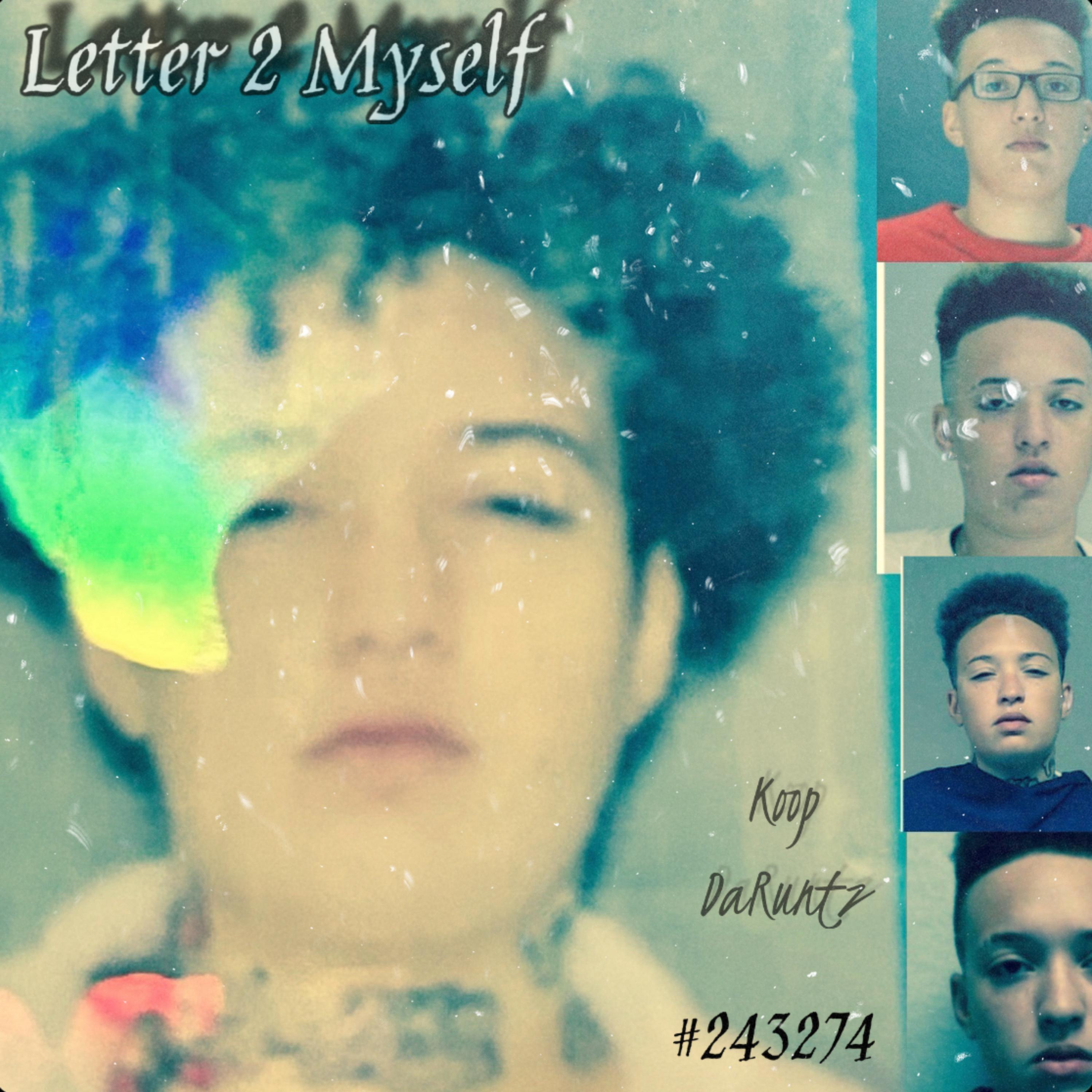Letter 2 Myself artwork