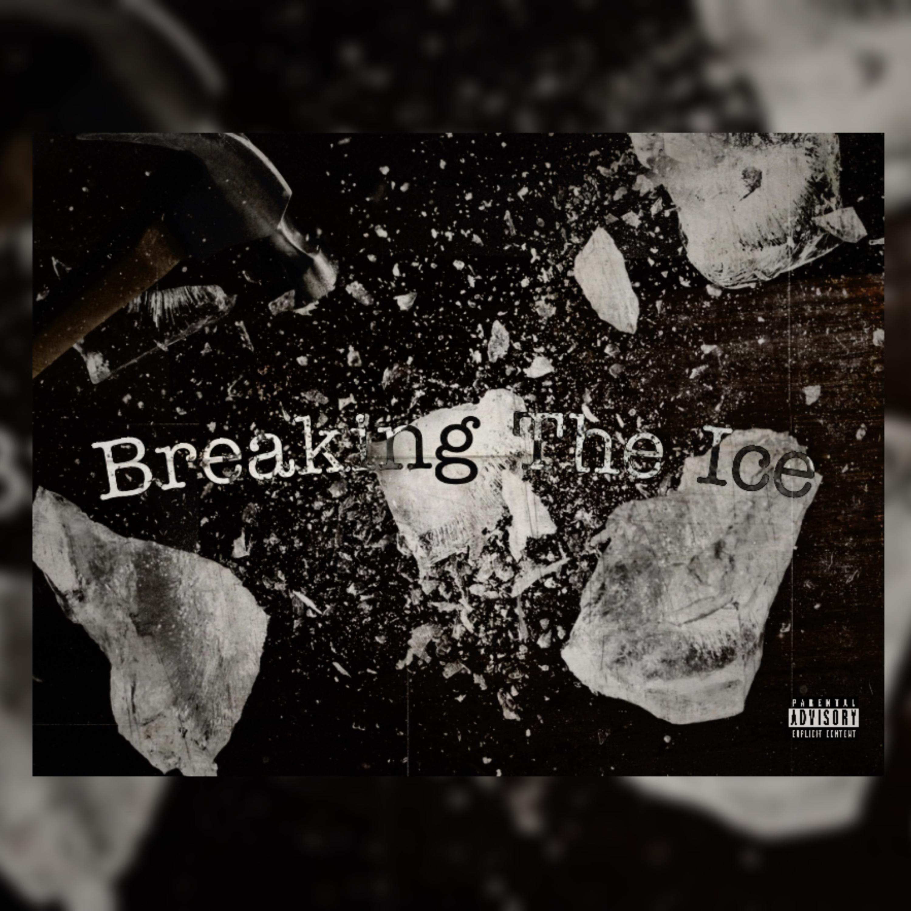 Breaking The Ice artwork