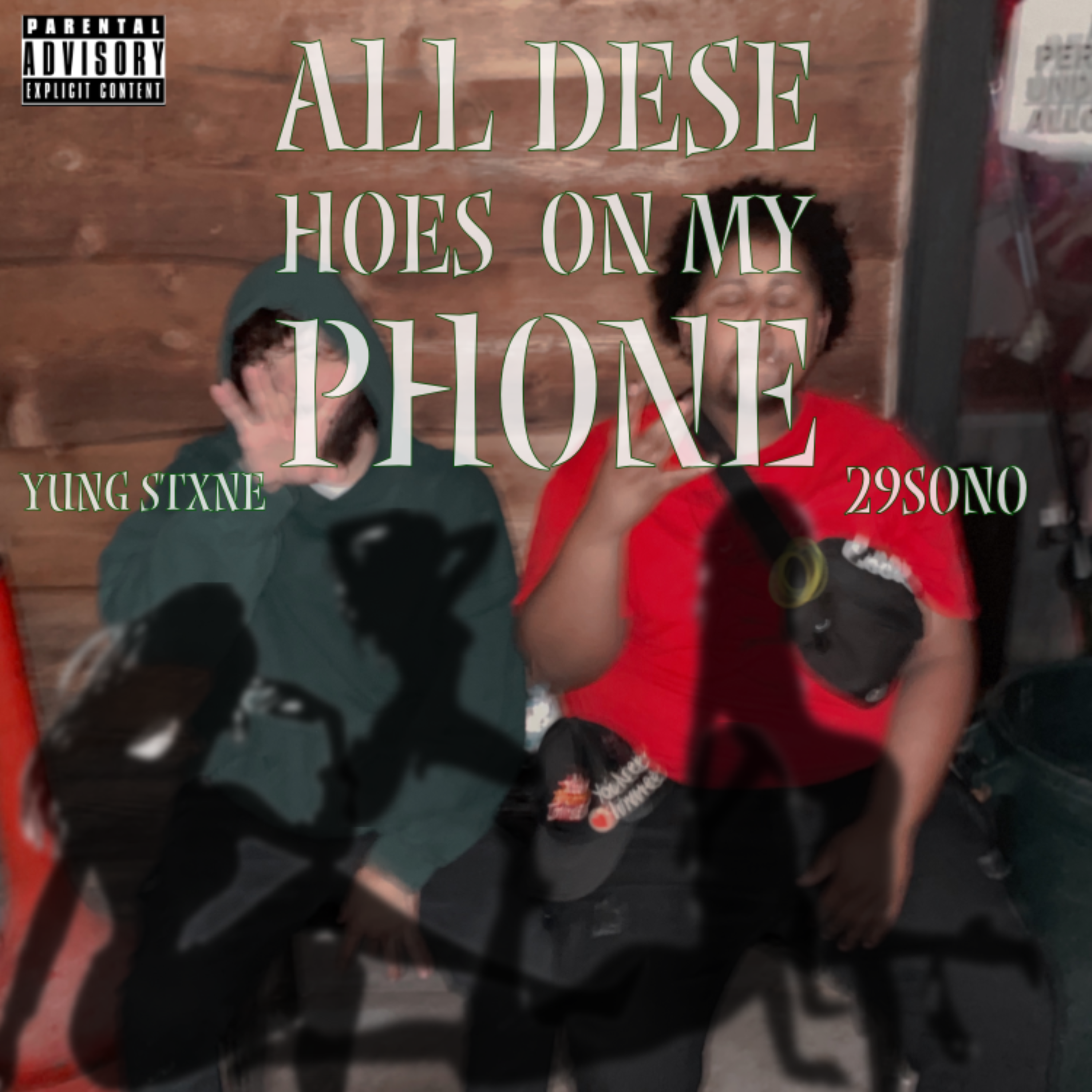 ALL DESE HOES ON MY PHONE artwork