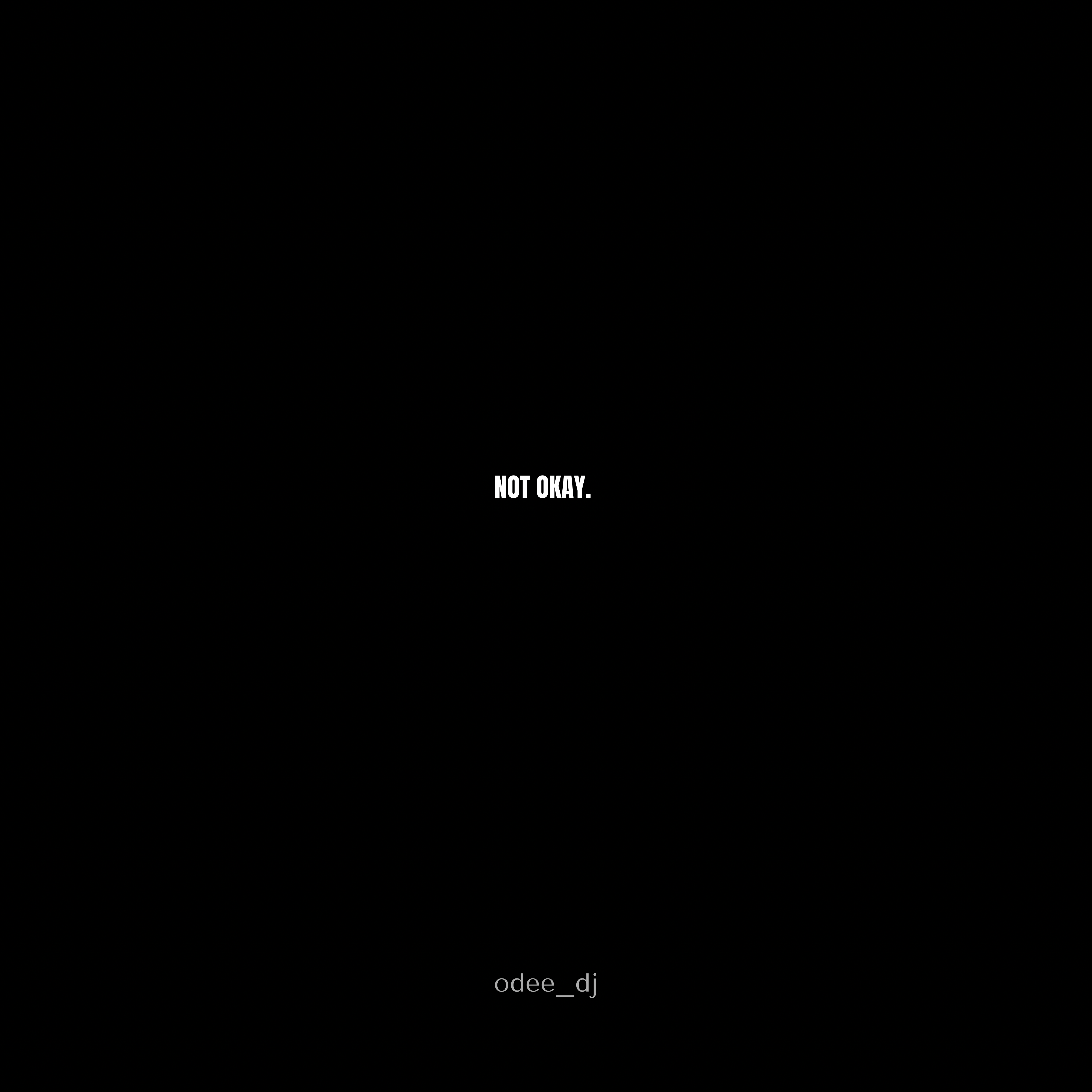 not okay. artwork