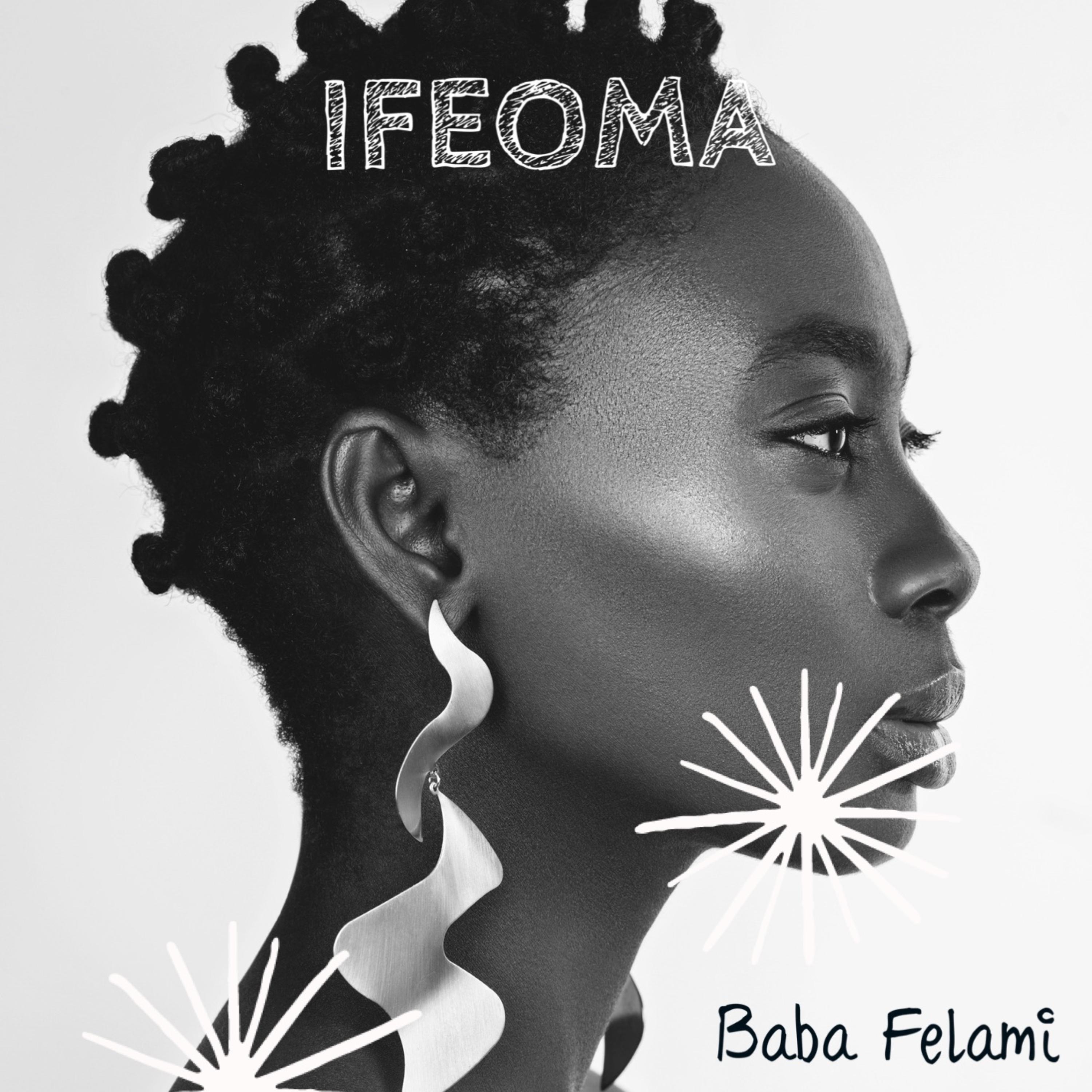 IFEOMA by Baba Felami cover art