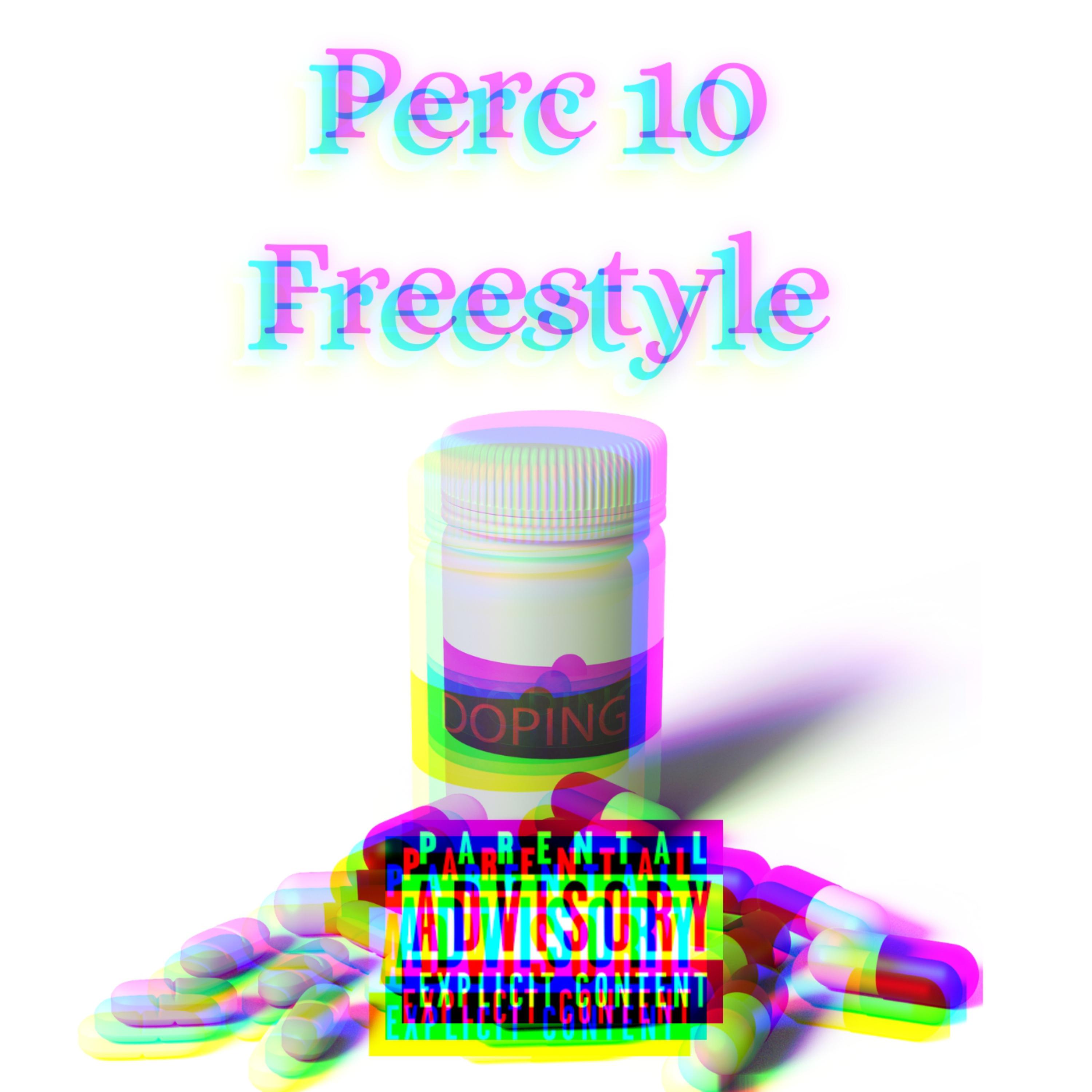 Perc 10 Freestyle  artwork