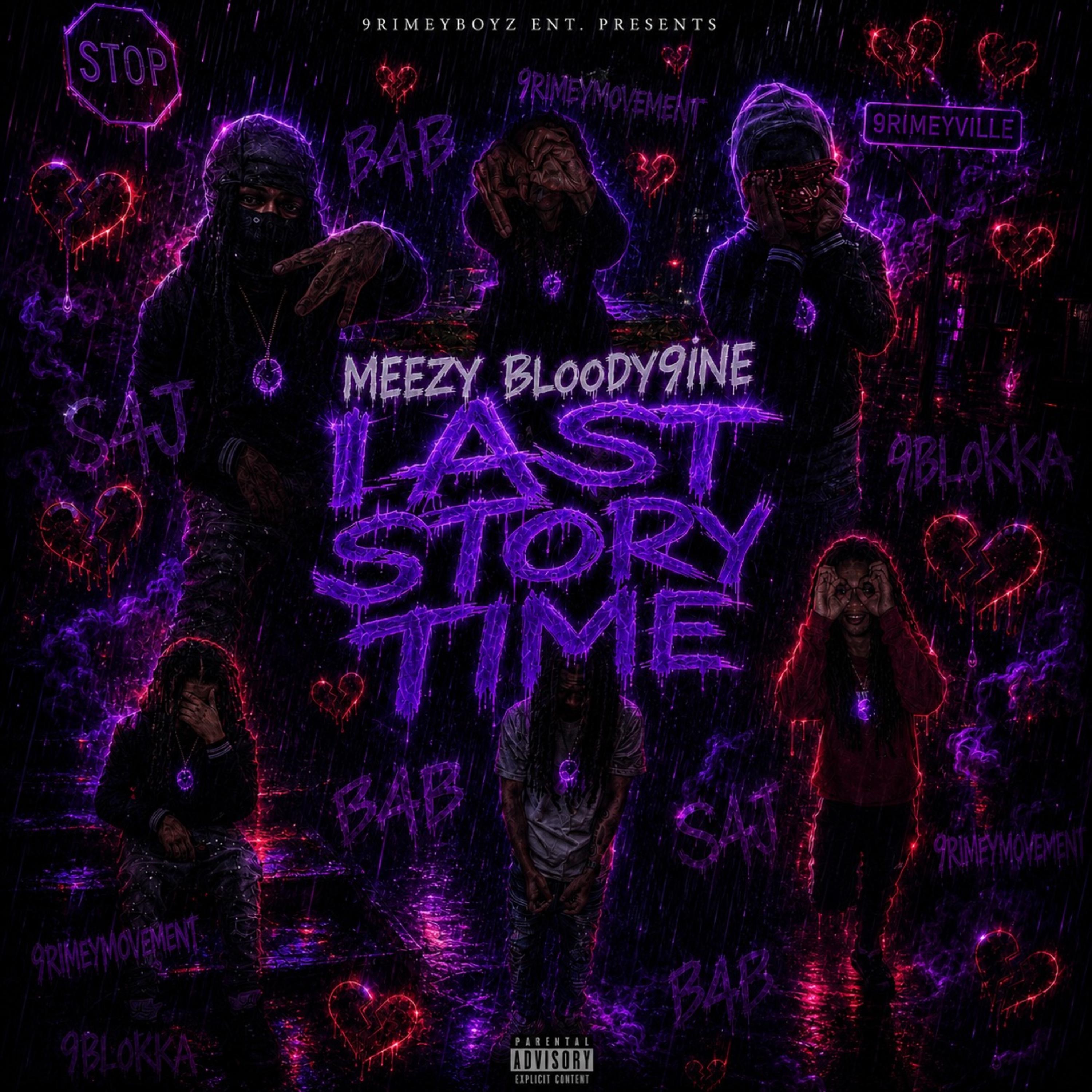 Last Story Time by Meezy Bloody9ine cover art
