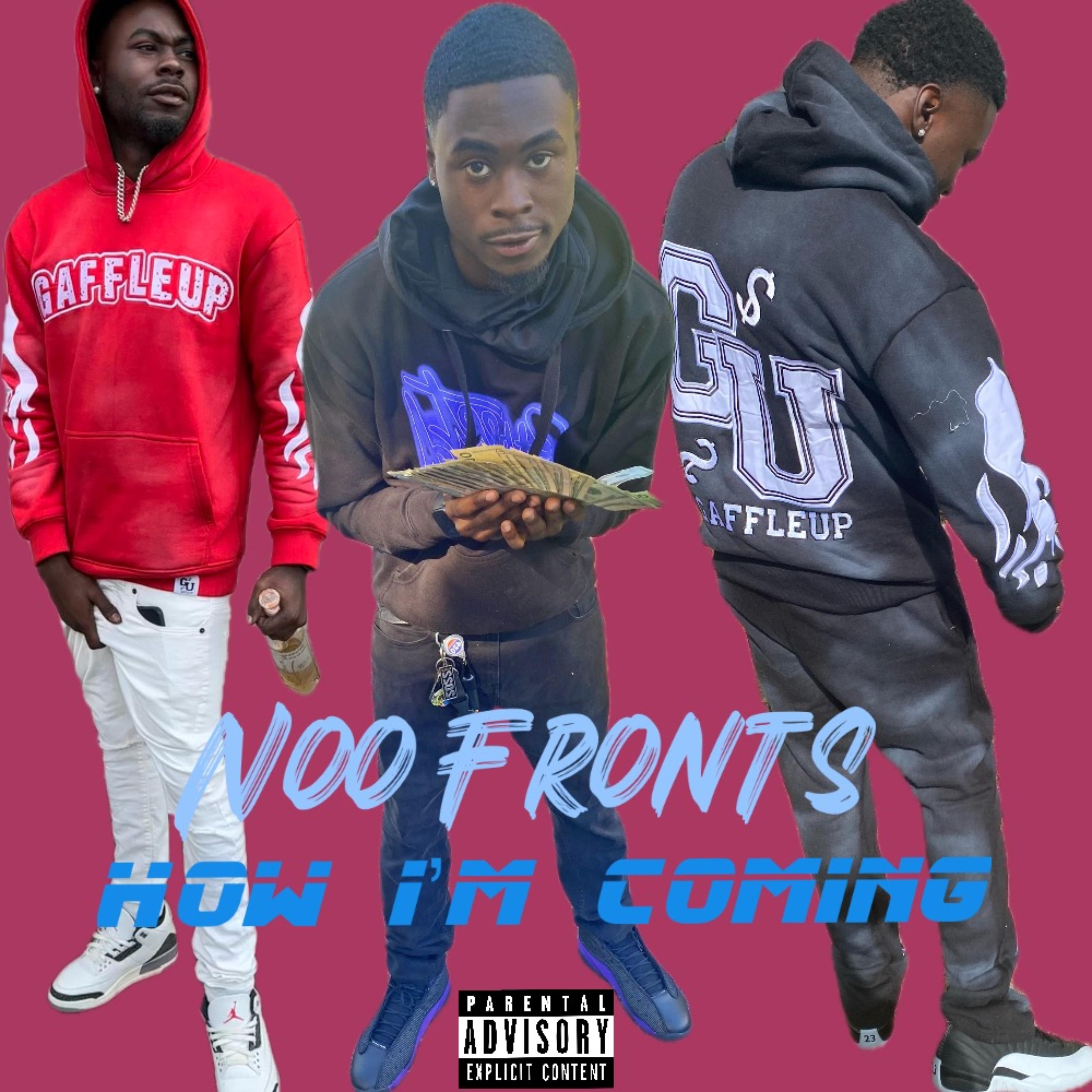 How I’m Coming by Noo Fronts cover art
