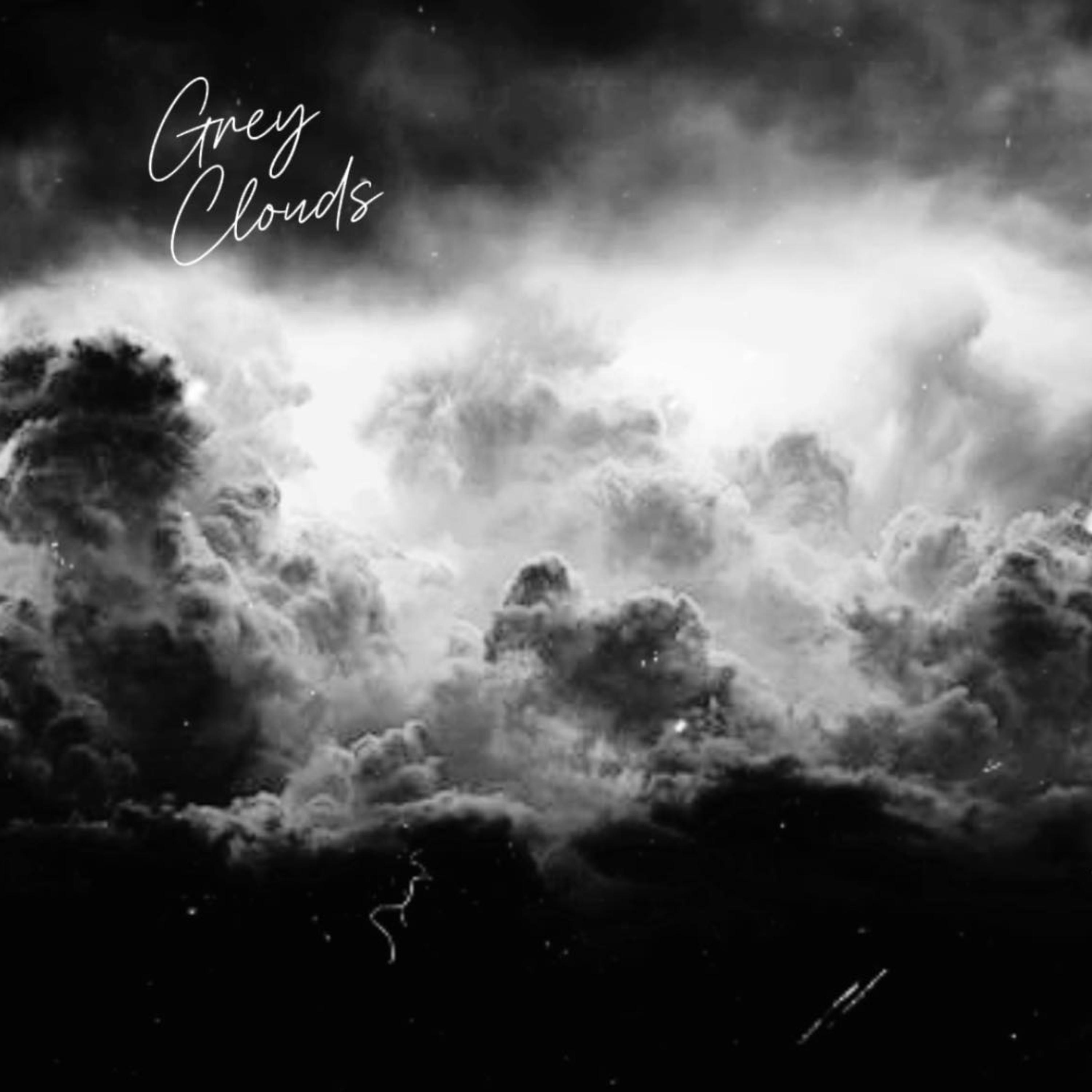 GREY CLOUDS artwork