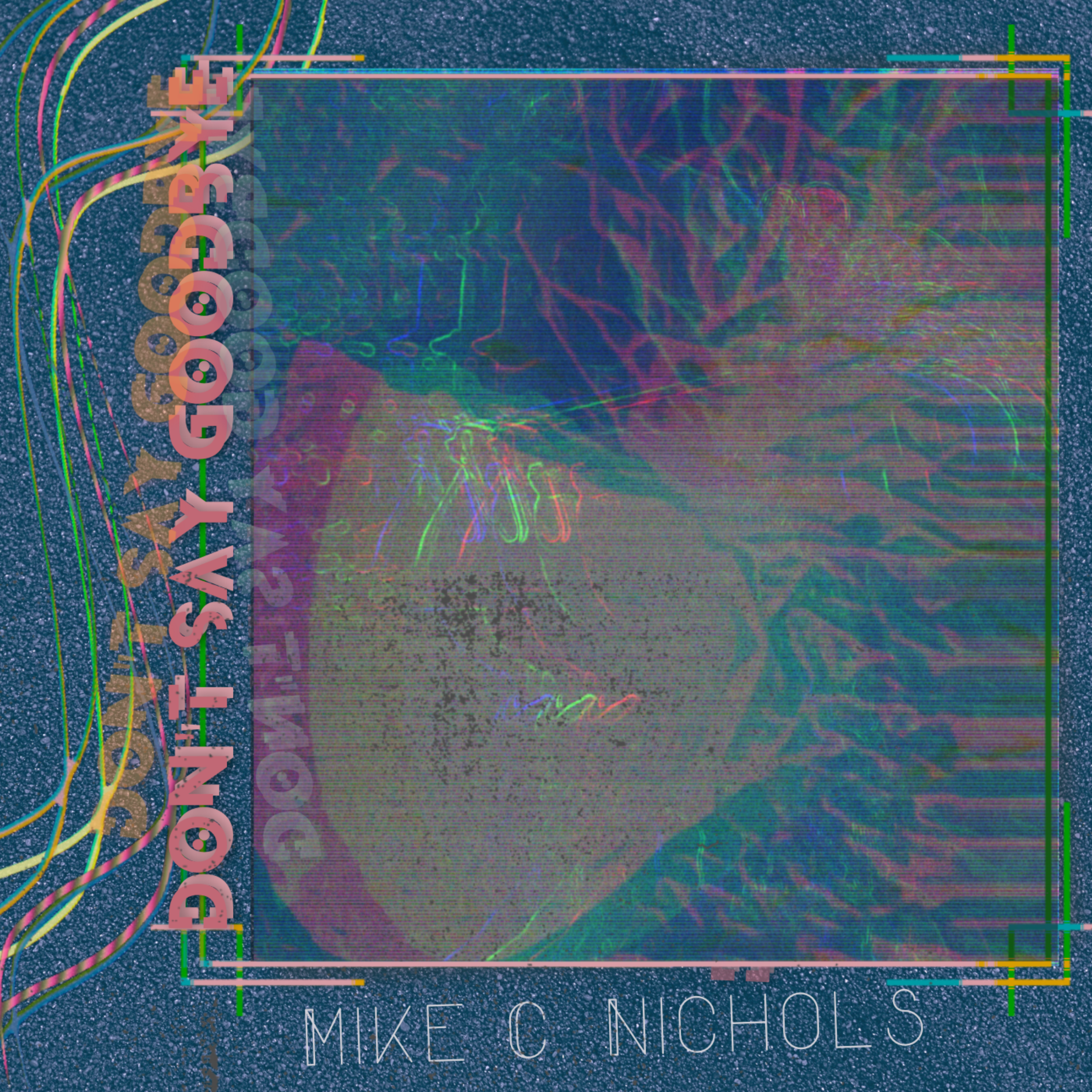 Don't Say Goodbye artwork