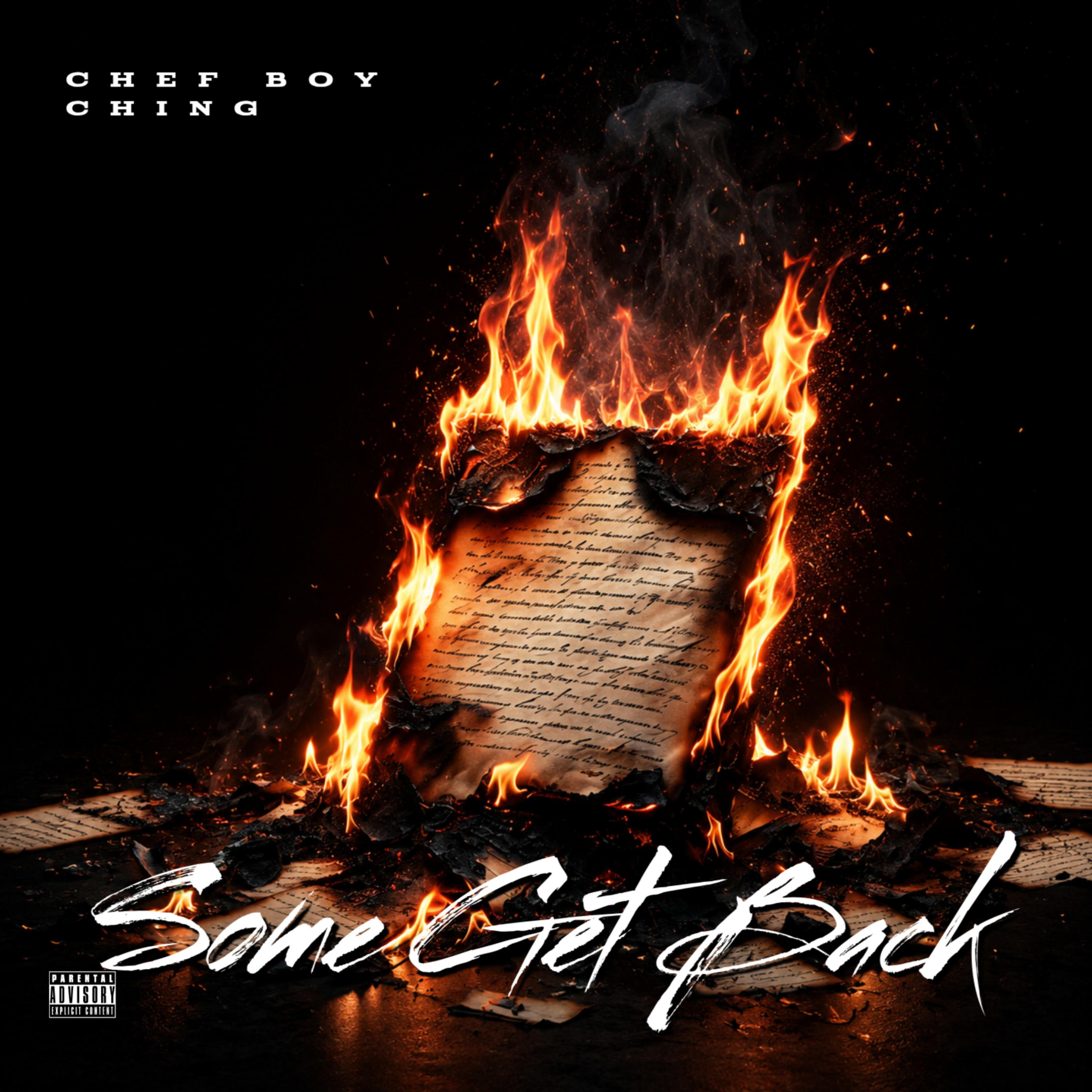 Some Get Back by Chef Boy Ching cover art
