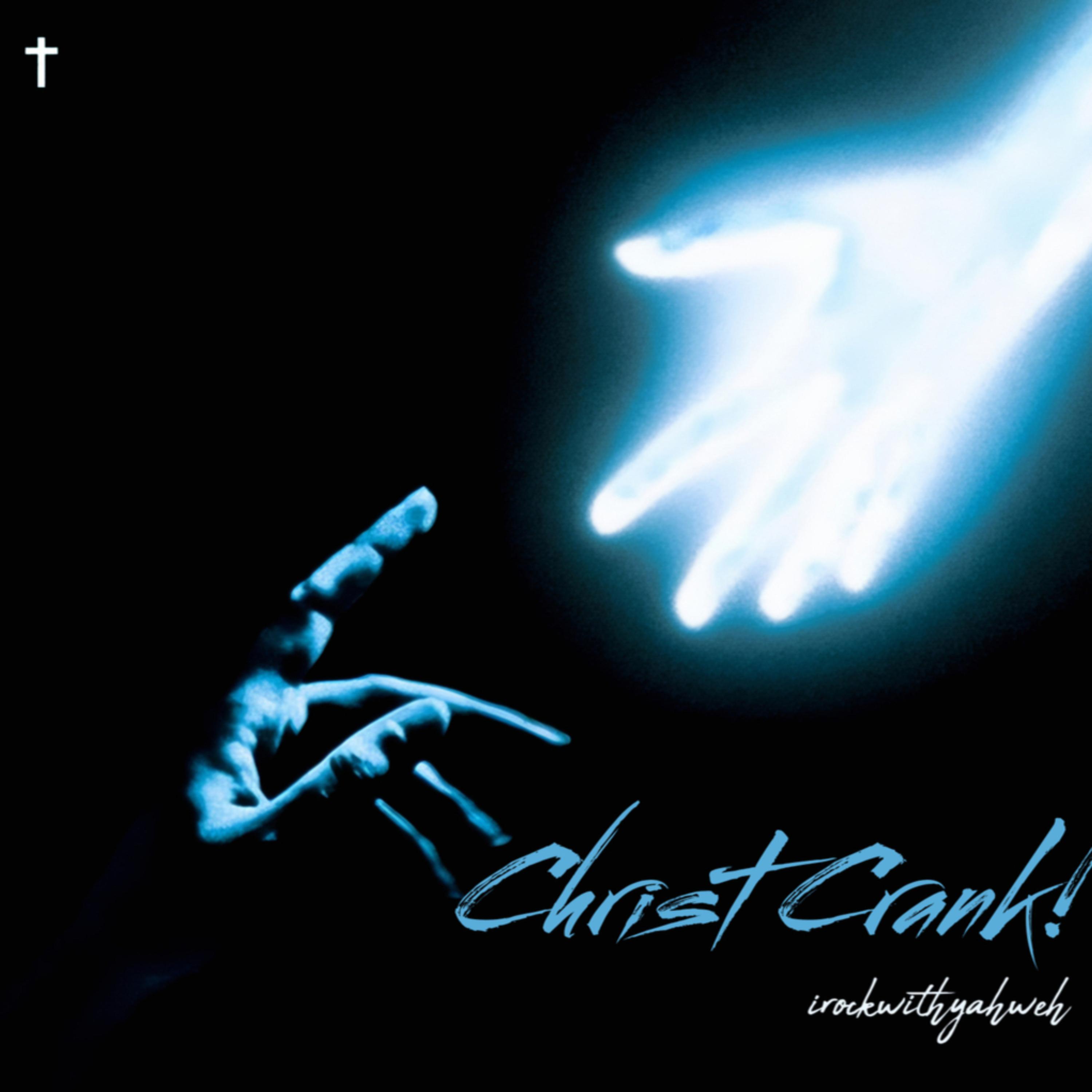 Christ Crank! artwork