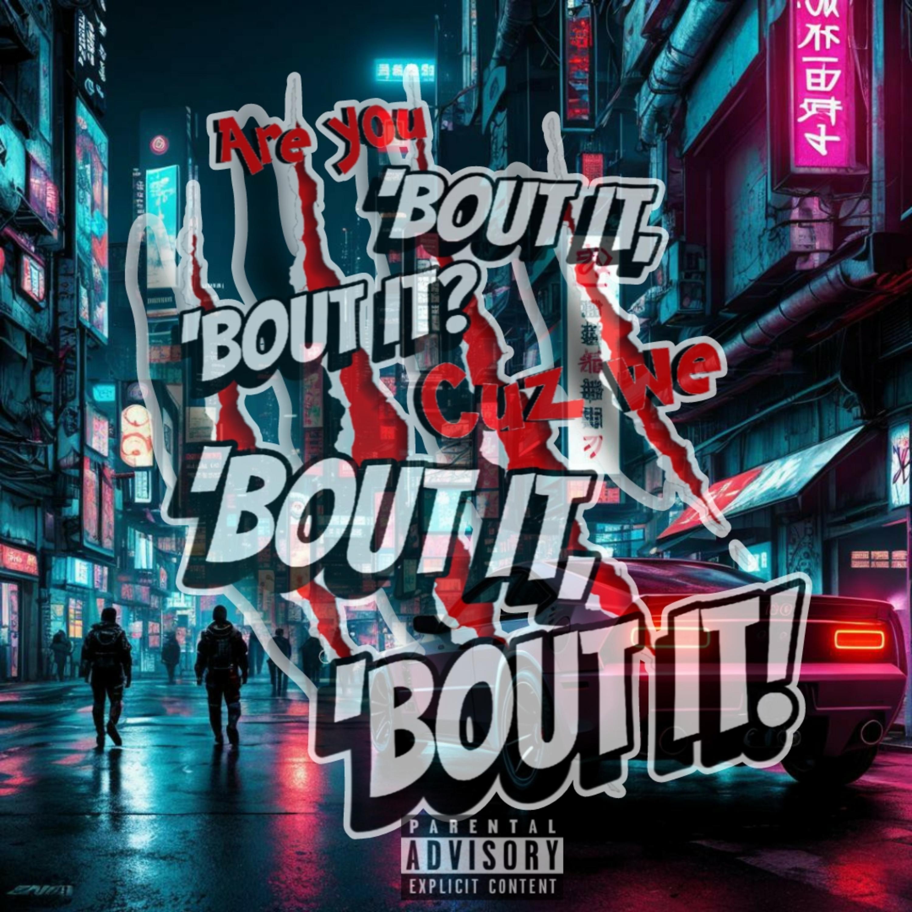 Bout It artwork