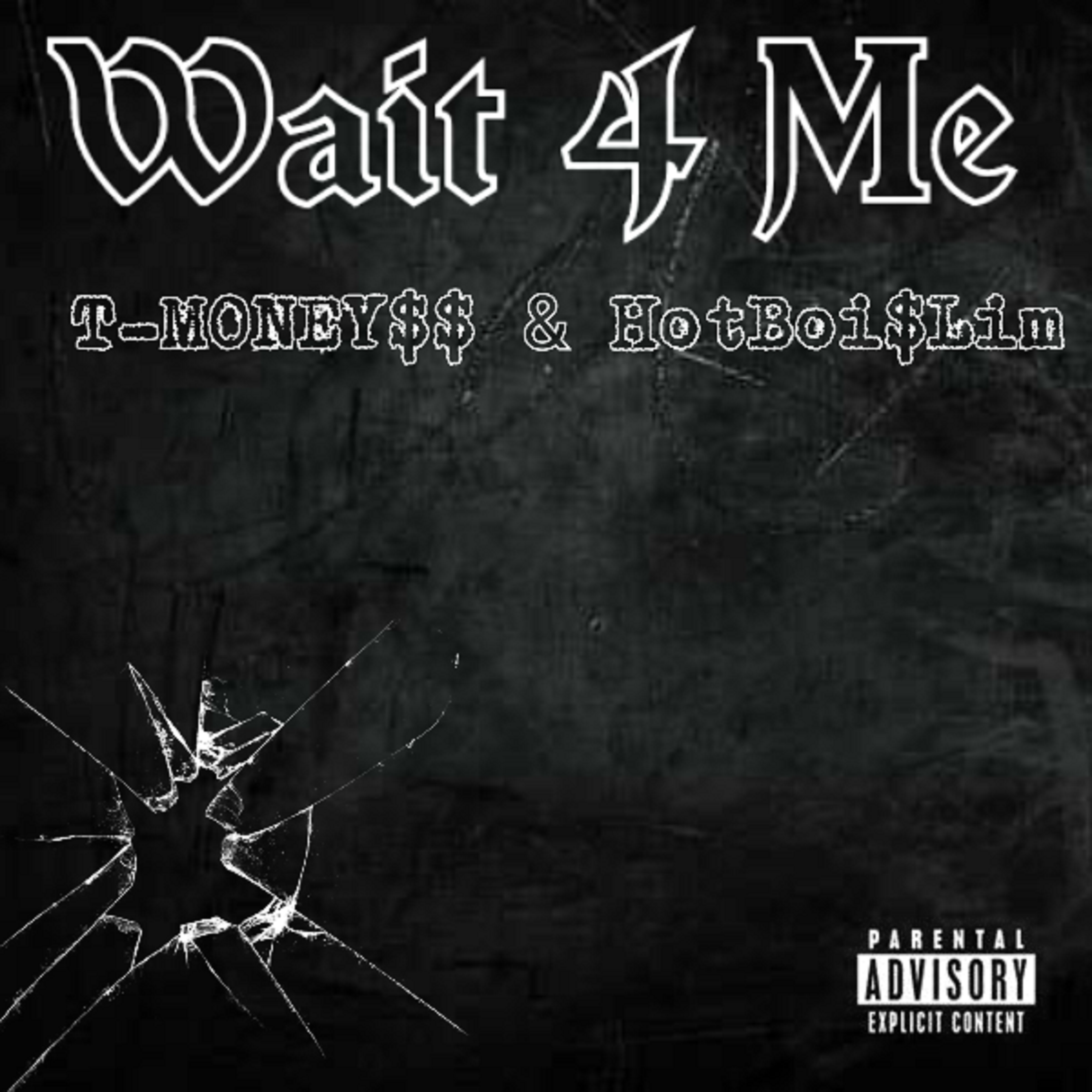Wait 4 Me artwork