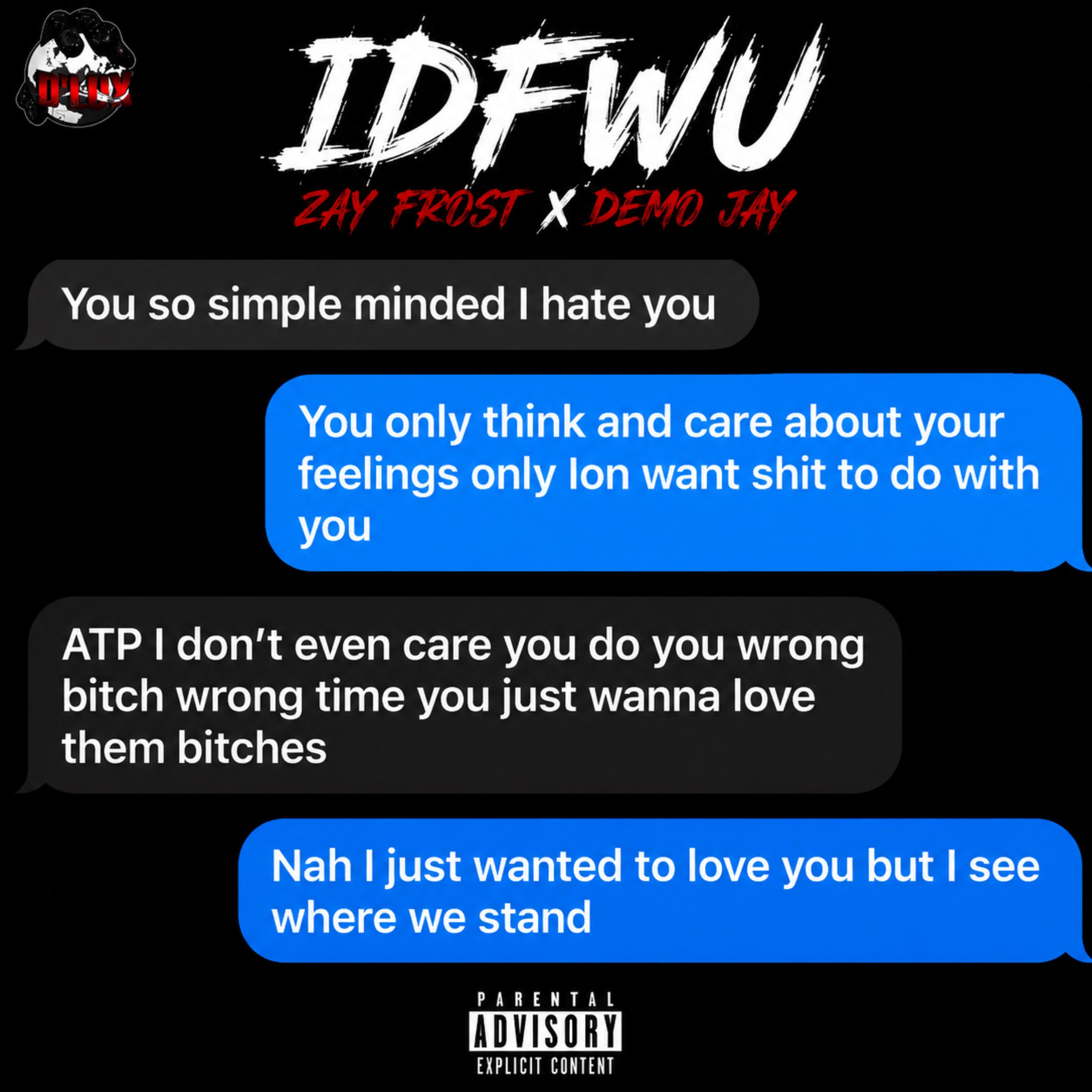 IDFWU by Zay Frost cover art