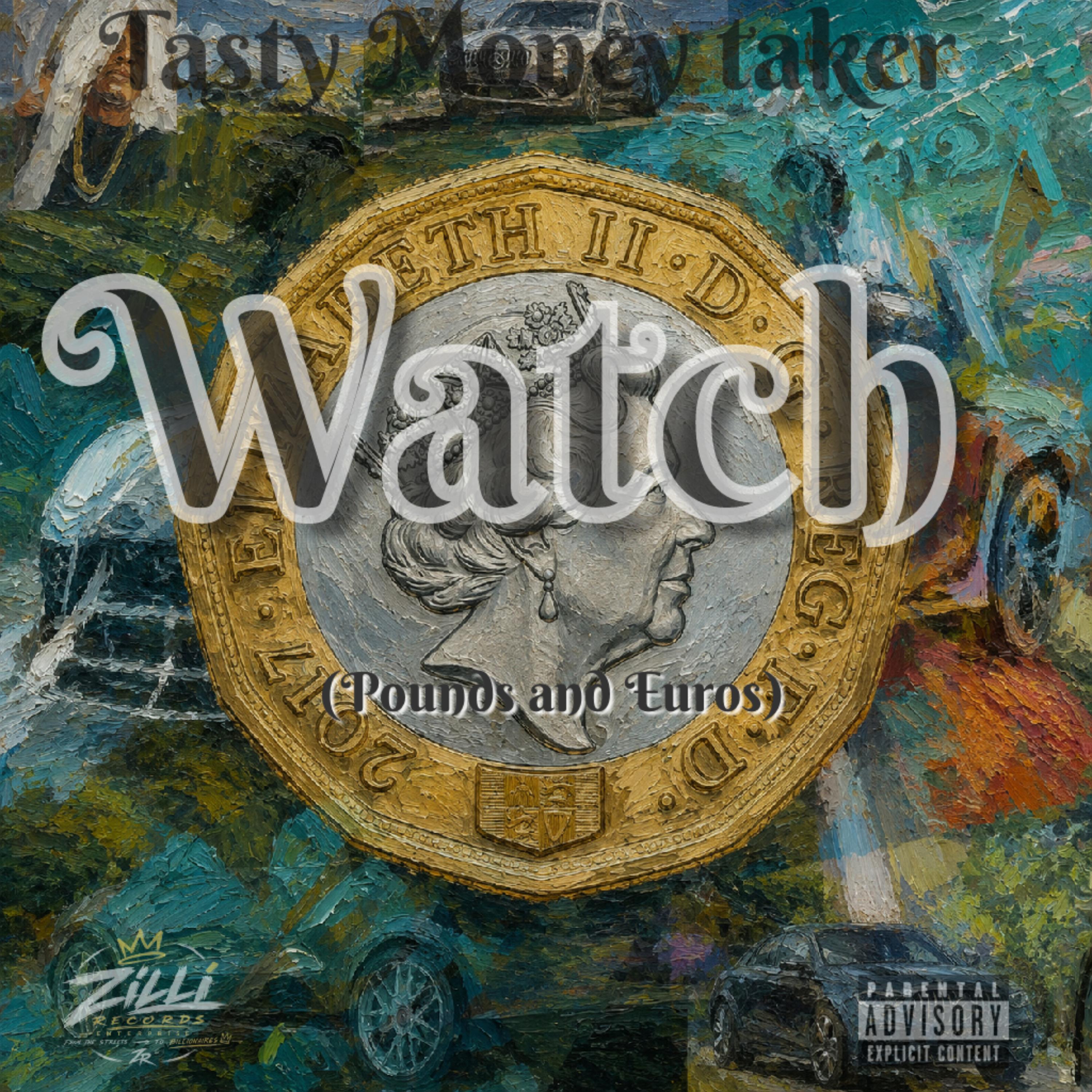 Watch by Tasty Money Taker  cover art
